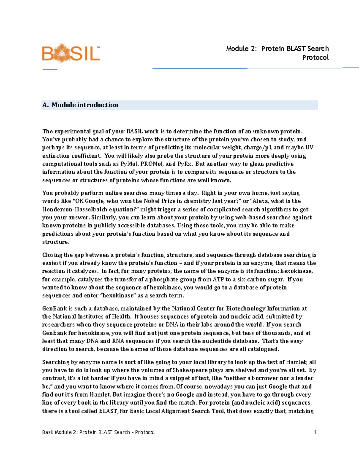 Protein Blast search Protocol A. Module introduction The experimental