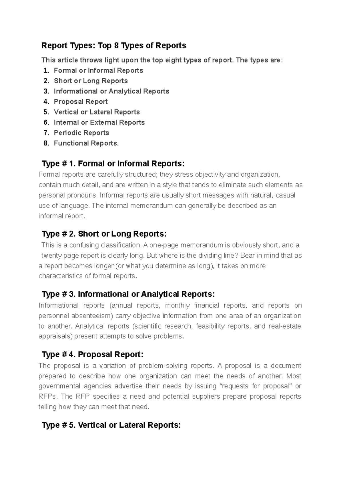 Report Types - The types are: 1. Formal or Informal Reports 2. Short or ...