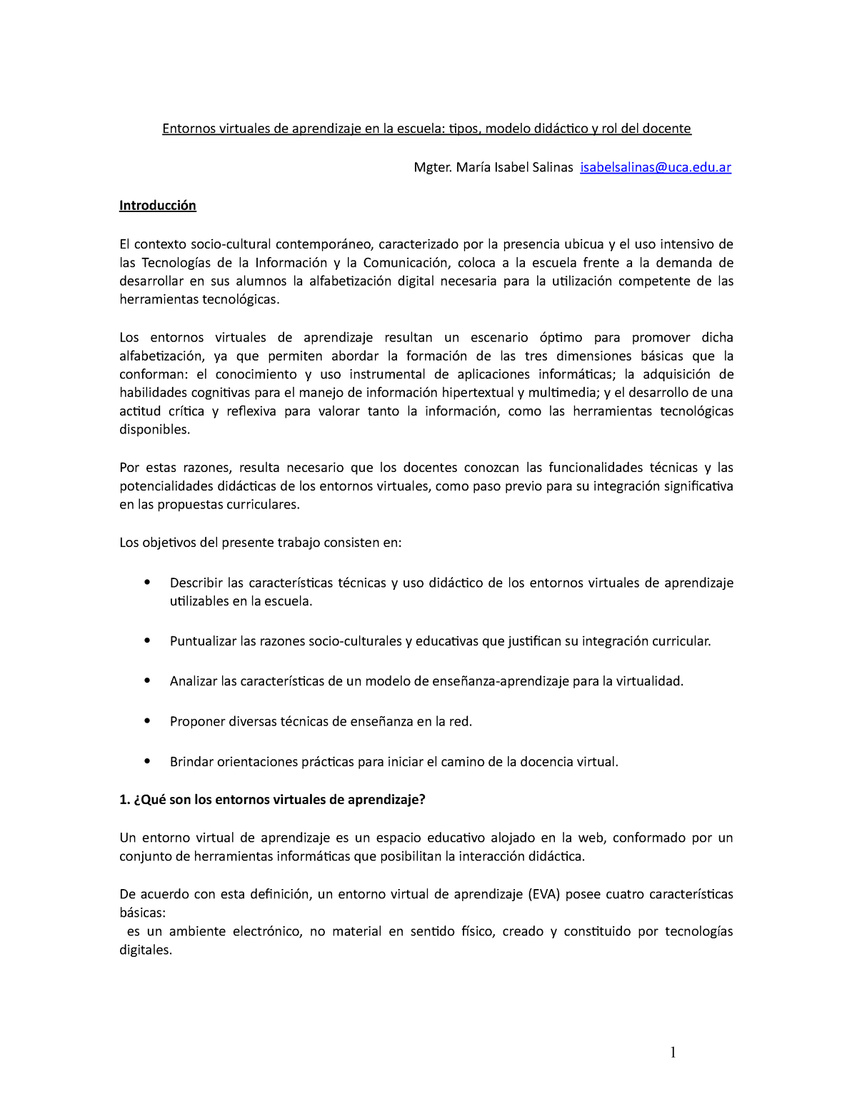 Entornos Virtuales 4to - Entornos virtuales de aprendizaje en la escuela:  tipos, modelo didáctico y - Studocu