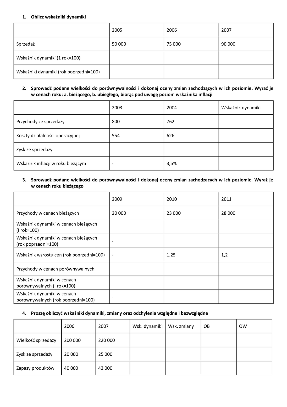 Analiza Ekonomiczno Finansowa Zadania 1 ćwiczenia 1 Oblicz Wskaźniki Dynamiki 2005 2006 0135