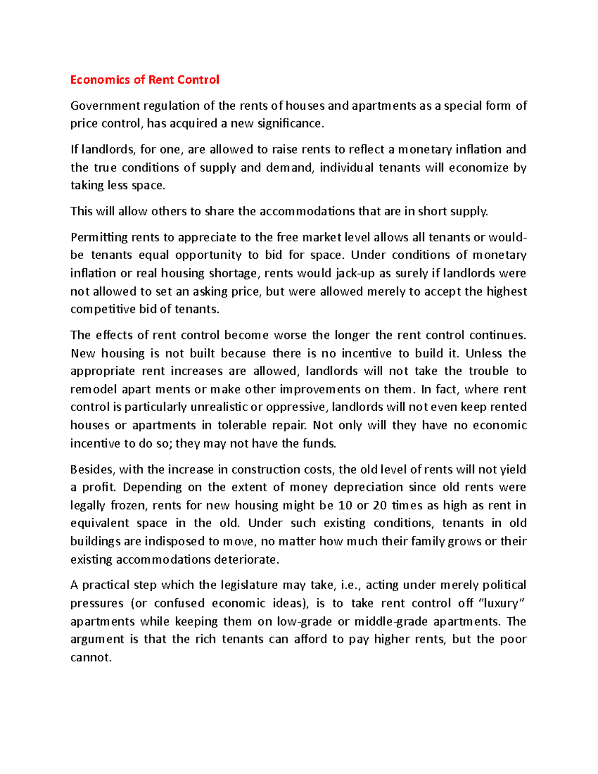 Economics of Rent Control Economics of Rent Control Government regulation of the rents of