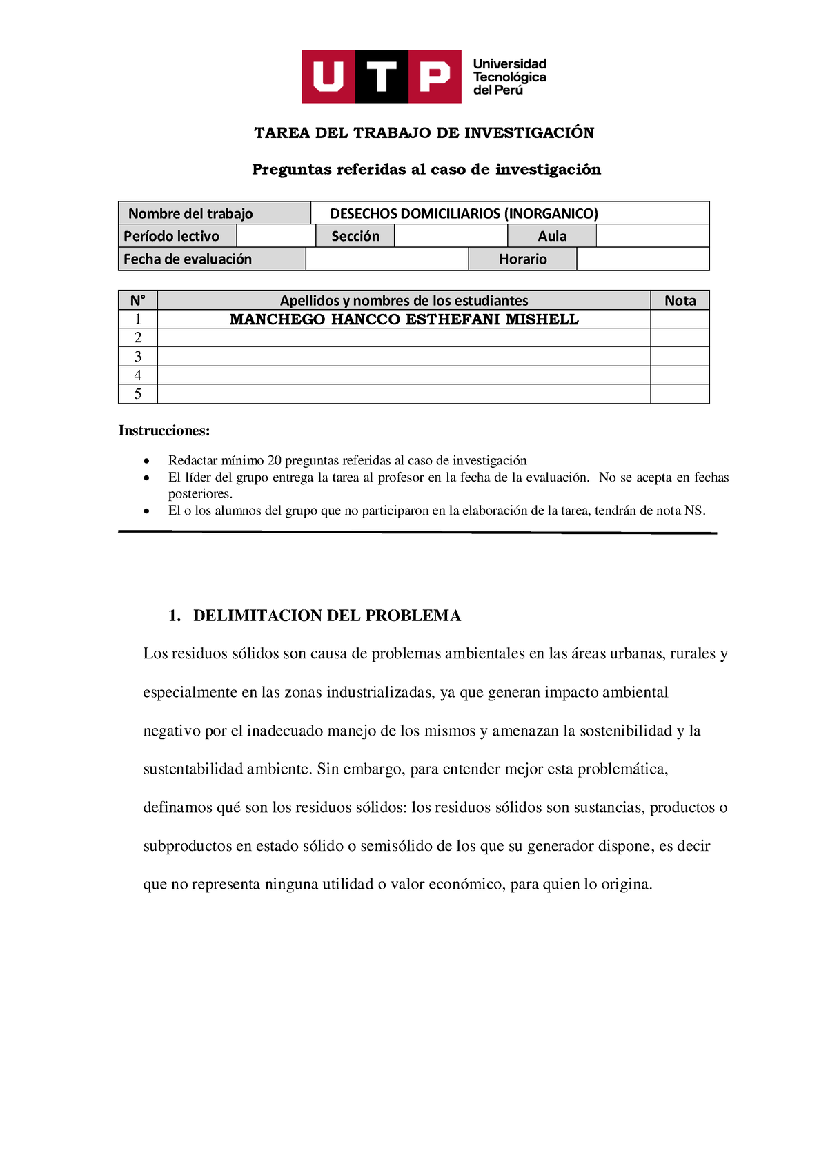 Formato De Entrega De Tarea De Preguntas De Investigación - TAREA DEL ...