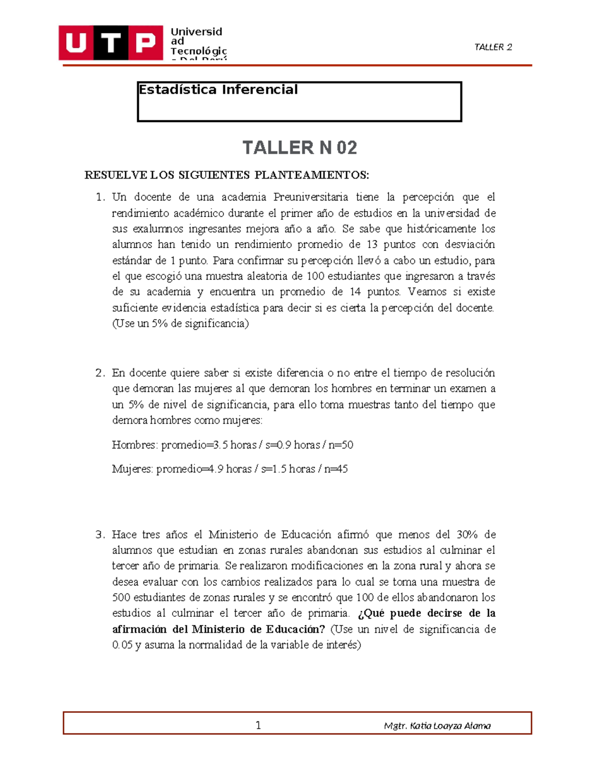 Taller 2 - 2024I - TALLER 2 Universid ad Tecnológic a Del Perú 1 Mgtr ...