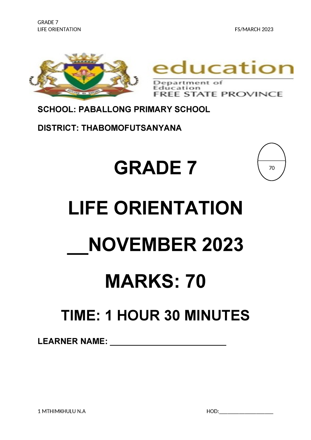 LO Term 1 test 2023 - Term test - LIFE ORIENTATION FS/MARCH 2023 SCHOOL ...