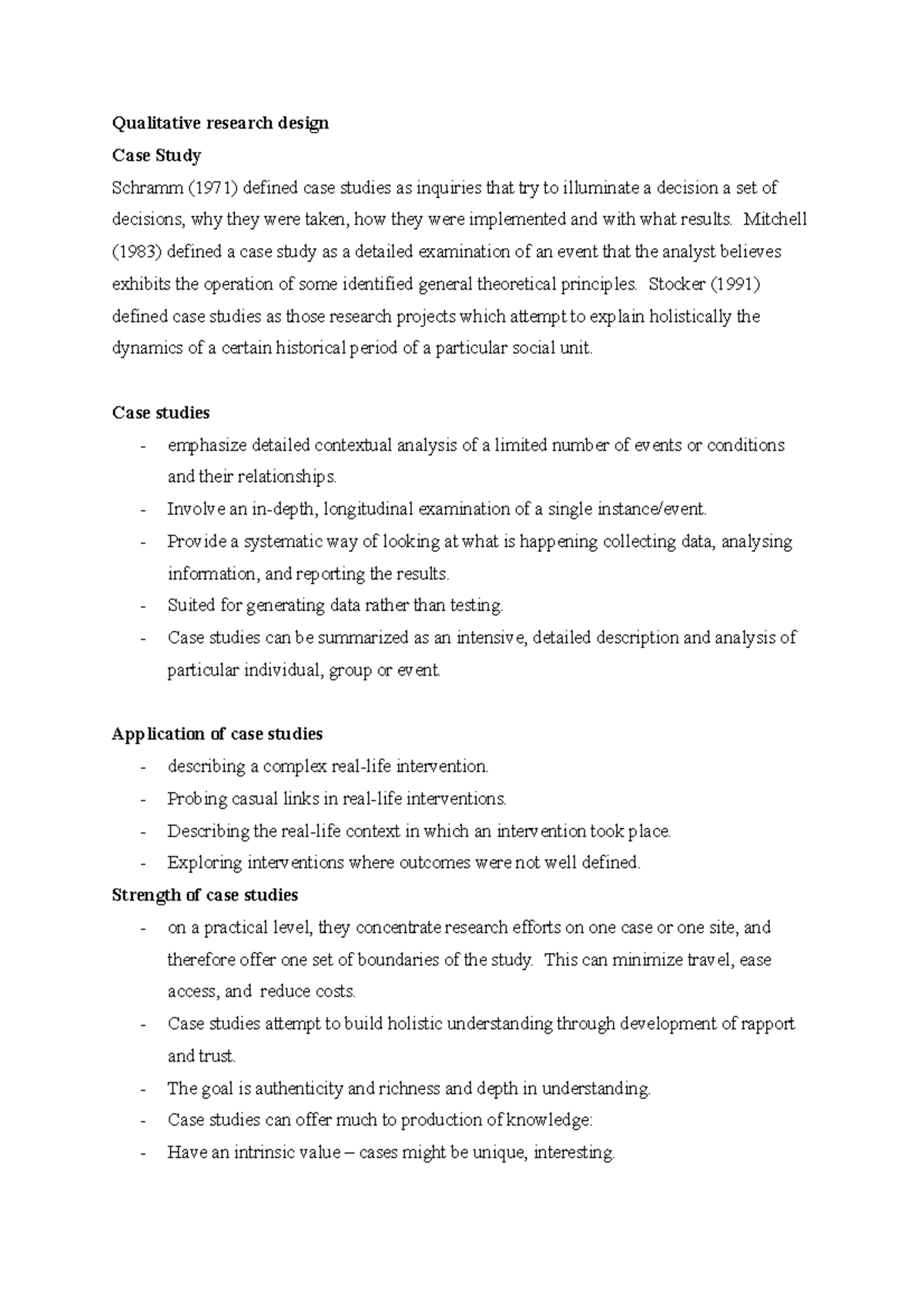 Research - Qualitative research design Case Study Schramm (1971 ...