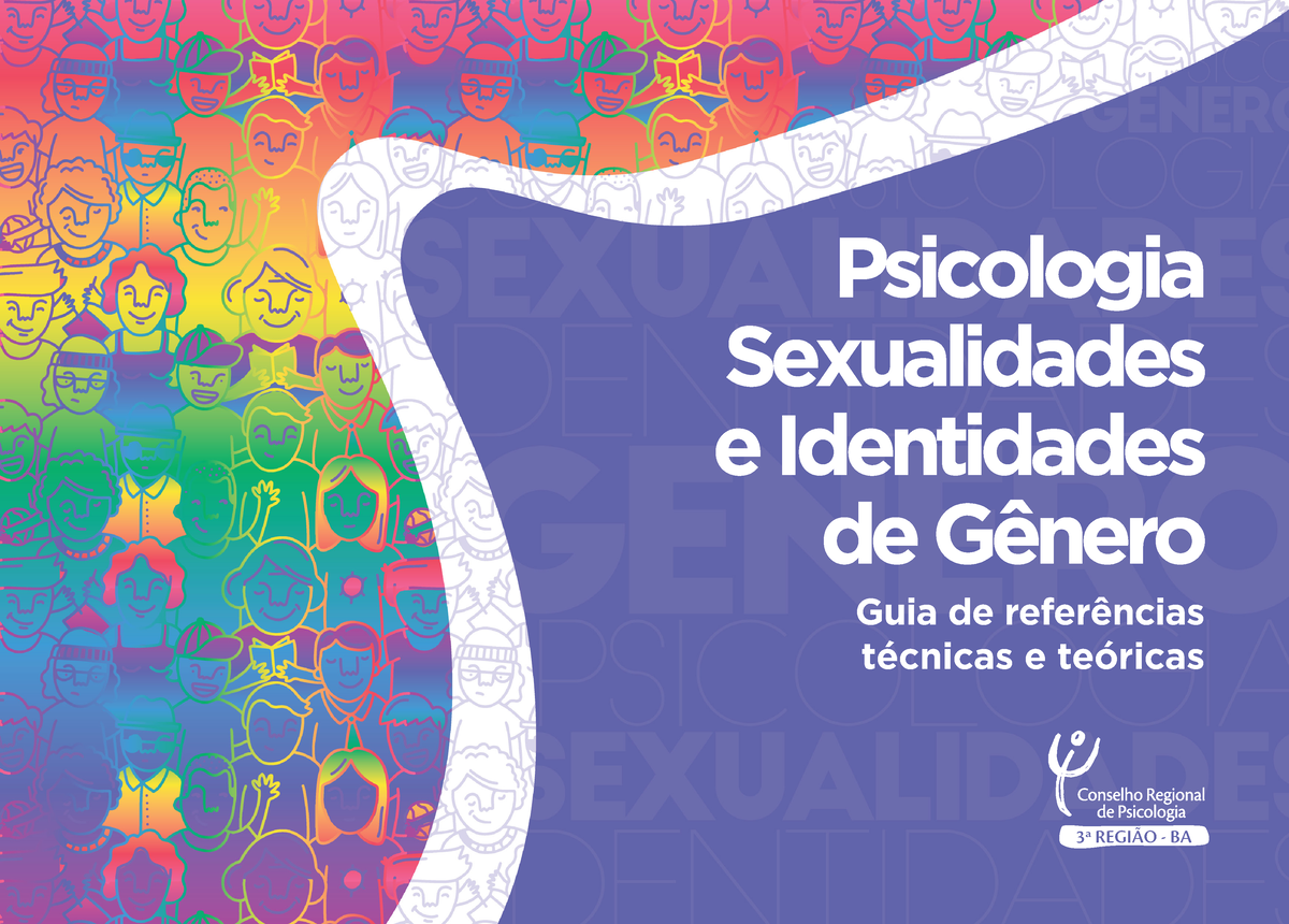 Crp03 Cartilha Psicologia Sexualidades E Identidades De Gênero 1 Guia De Referências Técnicas