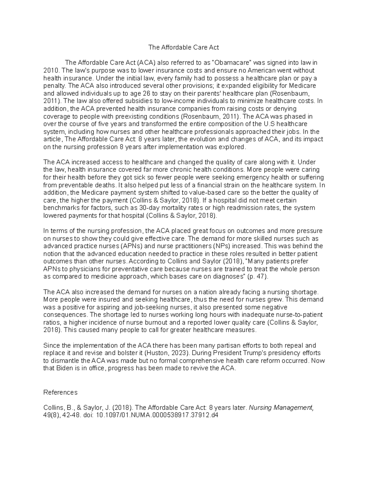 Week 4 Discussion - The Affordable Care Act The Affordable Care Act ...