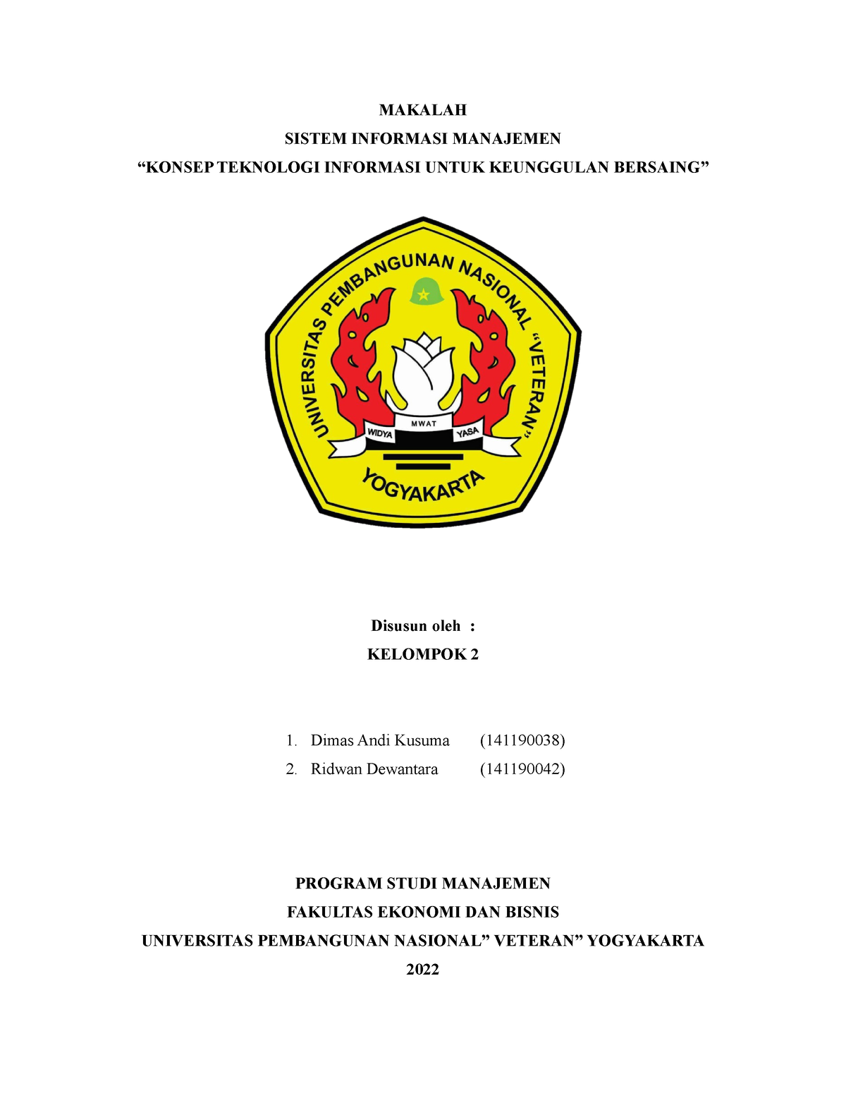 Makalah Kelompok 2 SIM - Teknologi Informasi Adalah Suatu Teknologi ...