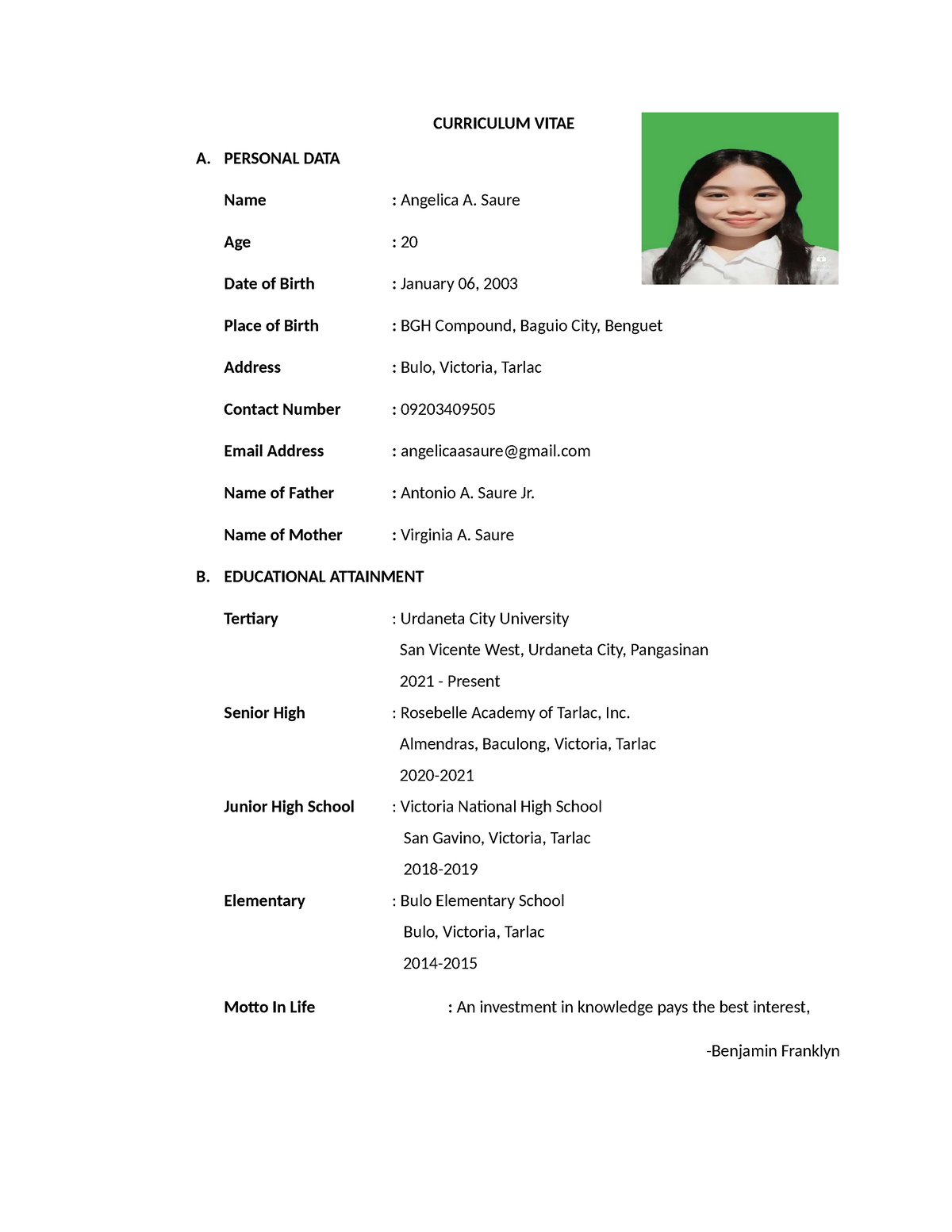 Curriculum Vitae - none - A. PERSONAL DATA Name : Angelica A. Saure Age ...