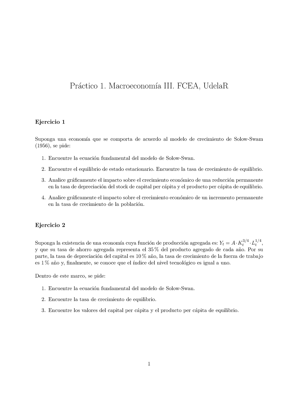 Práctico 1 - Mml - Pr ́actico 1. Macroeconom ́ıa III. FCEA, UdelaR ...