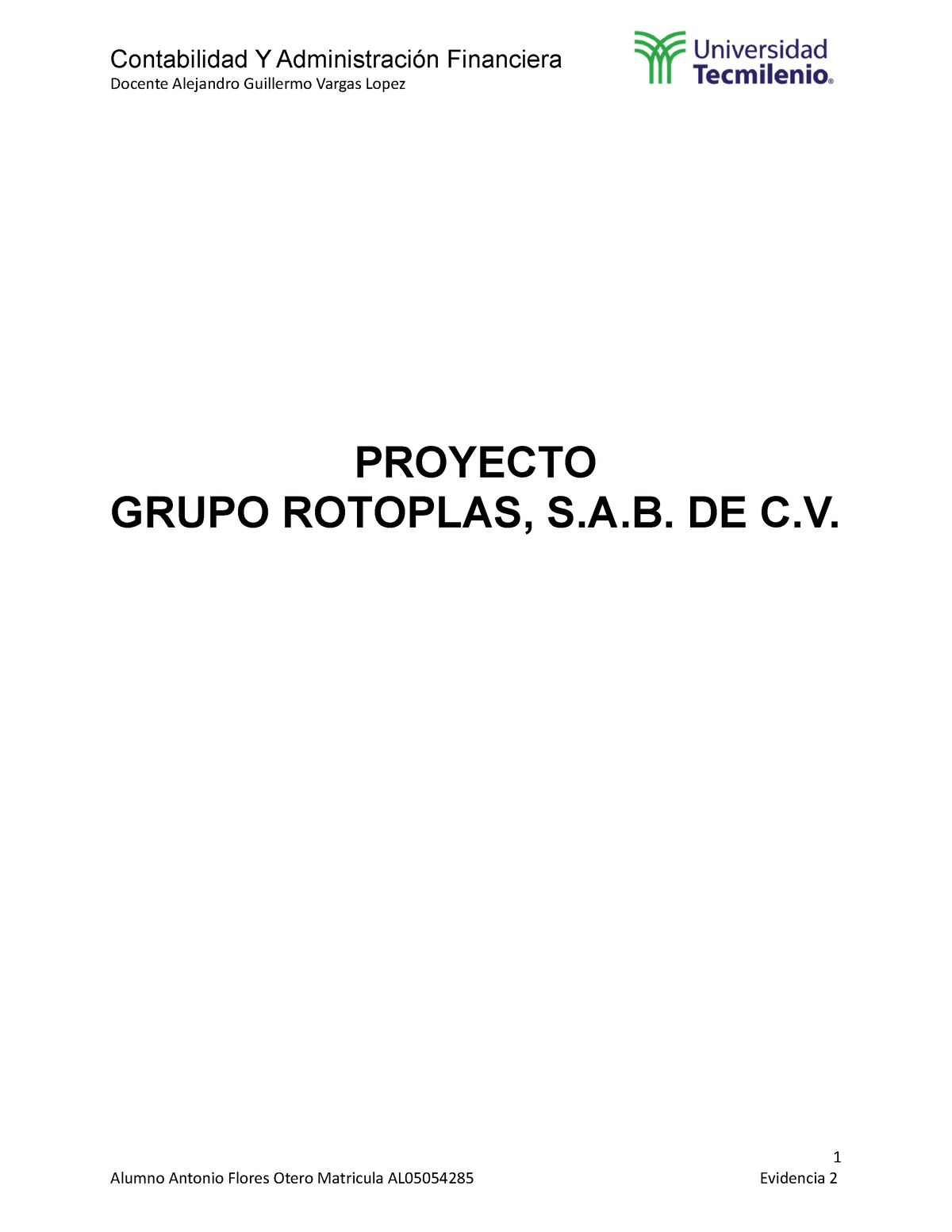 Contabilidad Y Administración Financiera Evidencia 2 Docente Alejandro Guillermo Vargas Lopez