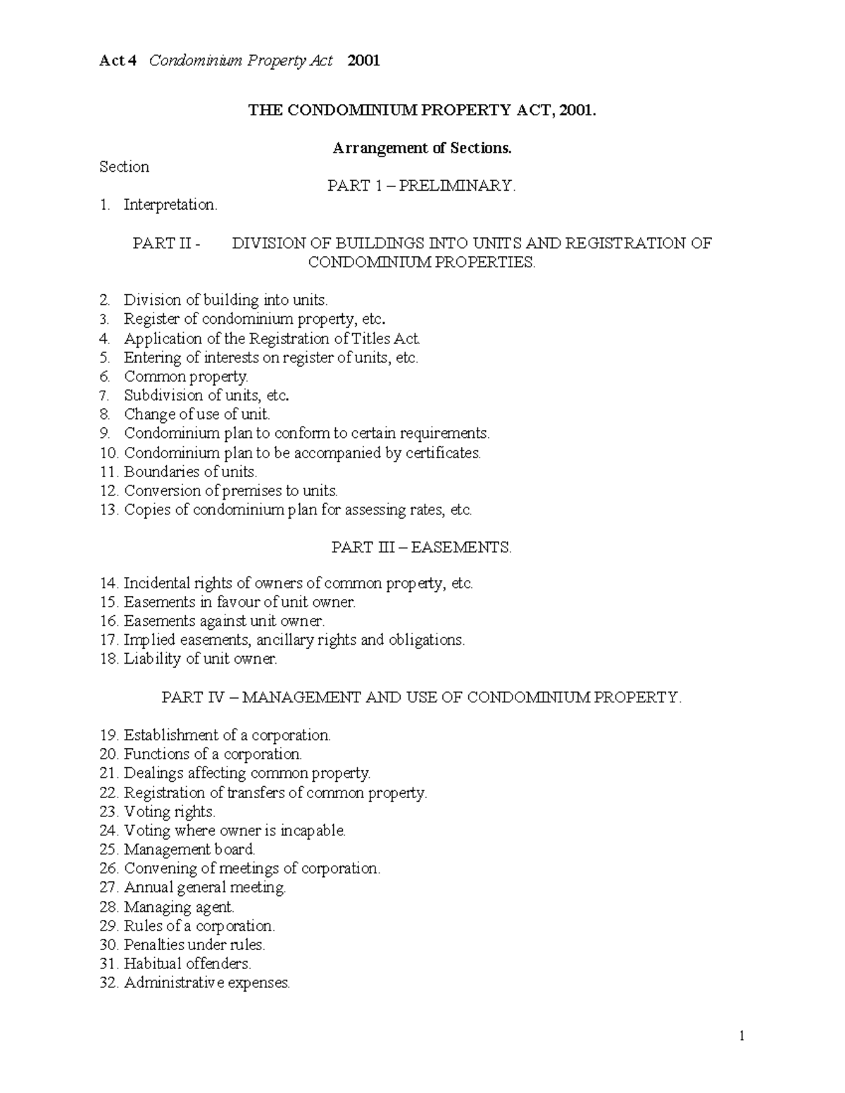 CondominiumAct2001 THE CONDOMINIUM PROPERTY ACT, 2001. Arrangement