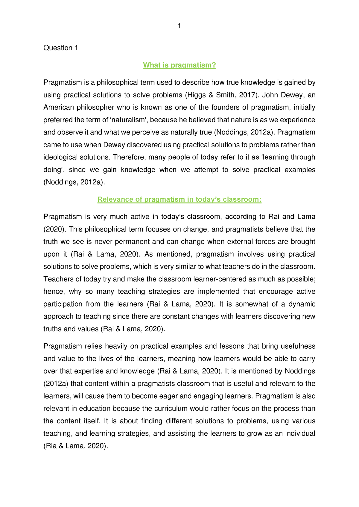 FOED7411 Assignment 2 final - Question 1 What is pragmatism? Pragmatism ...