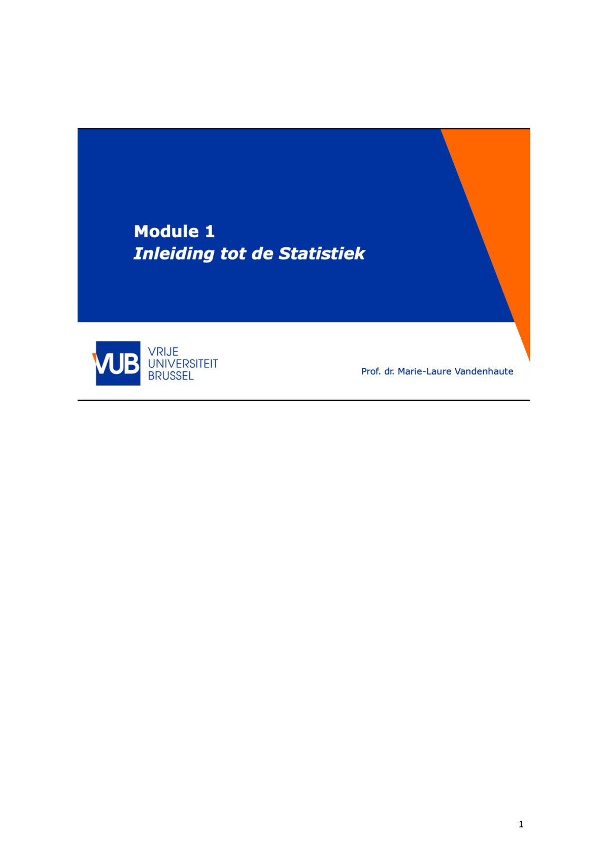 Module 1: Inleiding Tot Statistiek - Wetenschap = Verzamelen Van Data ...