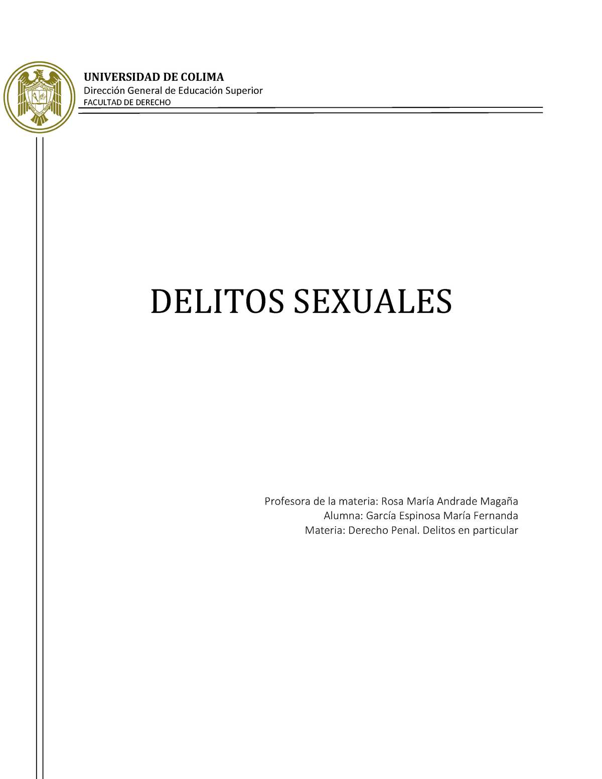 Delitos Sexuales Universidad De Colima Dirección General De Educación Superior Facultad De 8657