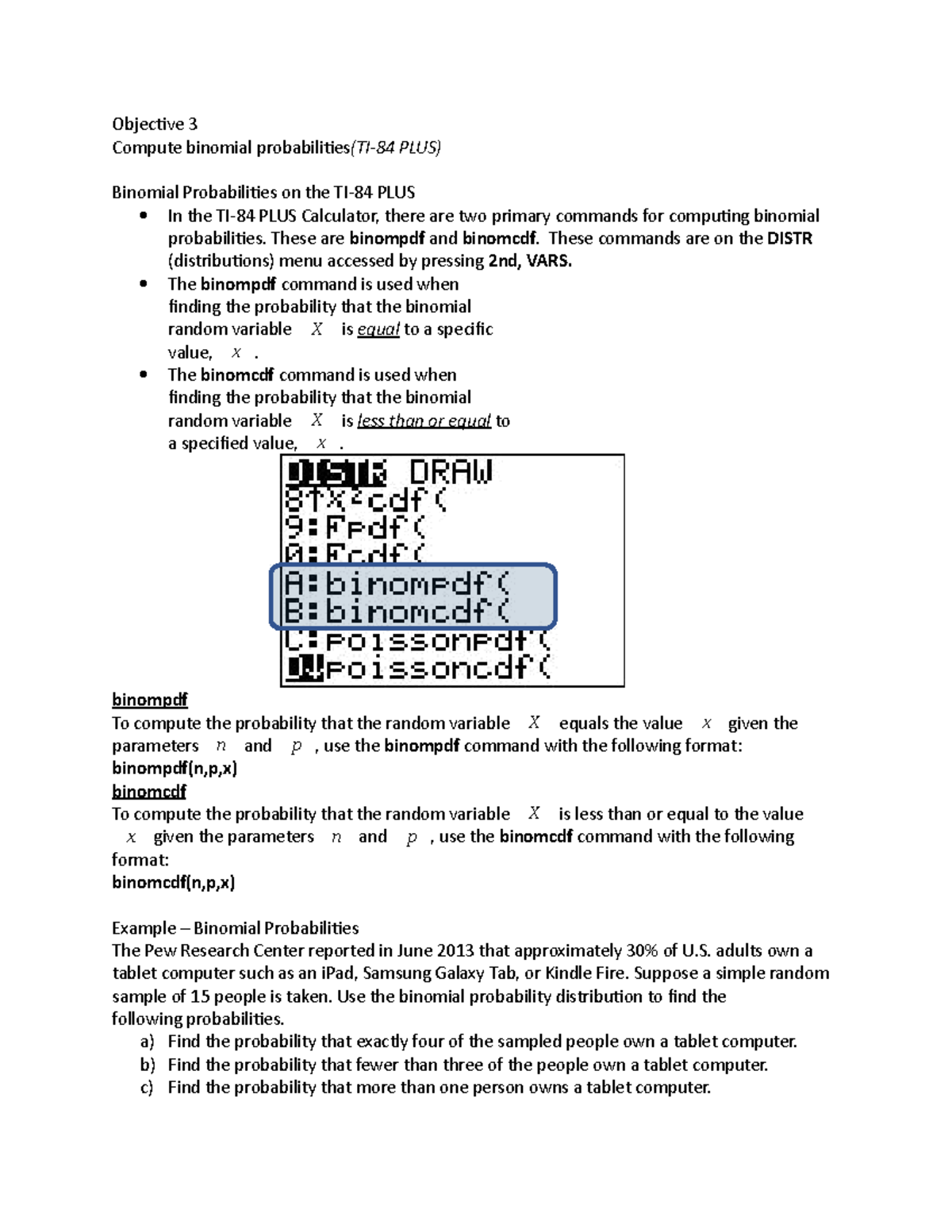 Ch. 6.2 (Math 241) Part 4 Objective 3 Compute binomial probabilities