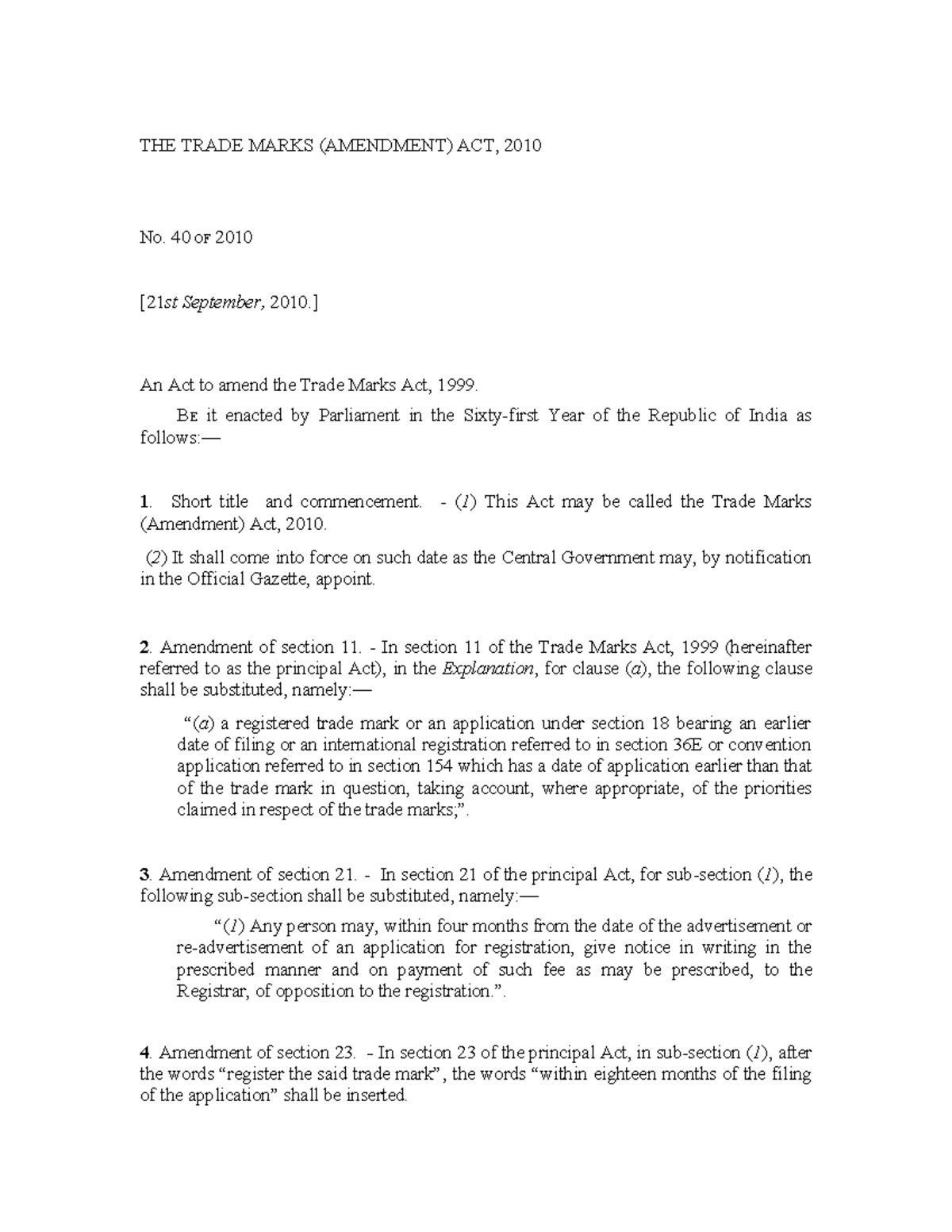 1 46 1 tmramendmentact2010 THE TRADE MARKS (AMENDMENT) ACT, 2010 NO. 40 OF 2010 [21st Studocu