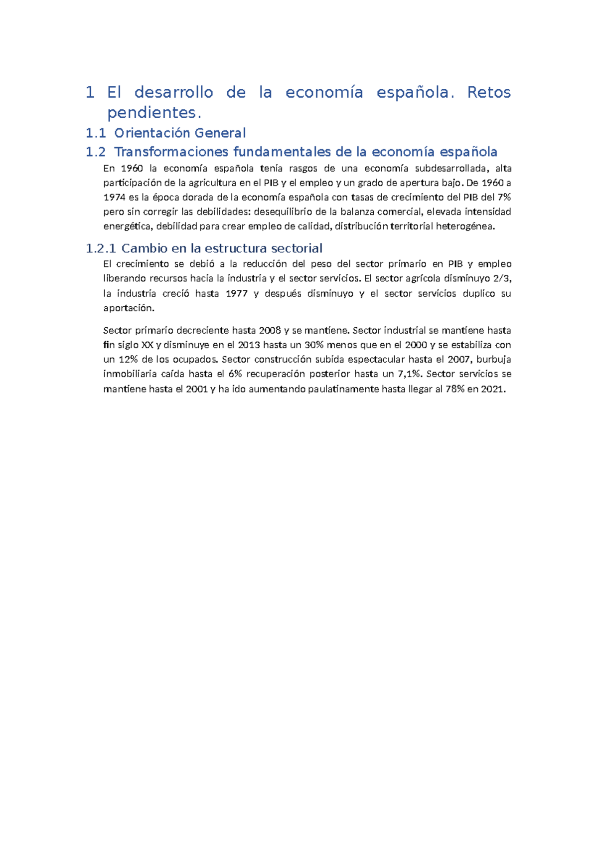 Resumen EEFE Tema1 - Manual de economía española - 1 El desarrollo de ...