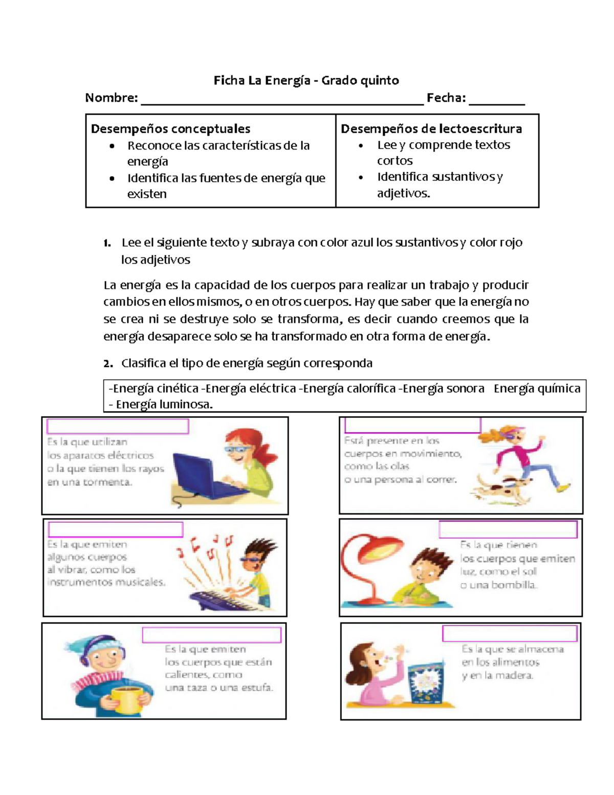 Ficha 25. La Energía - Ficha La Energía - Grado Quinto Nombre: - Studocu