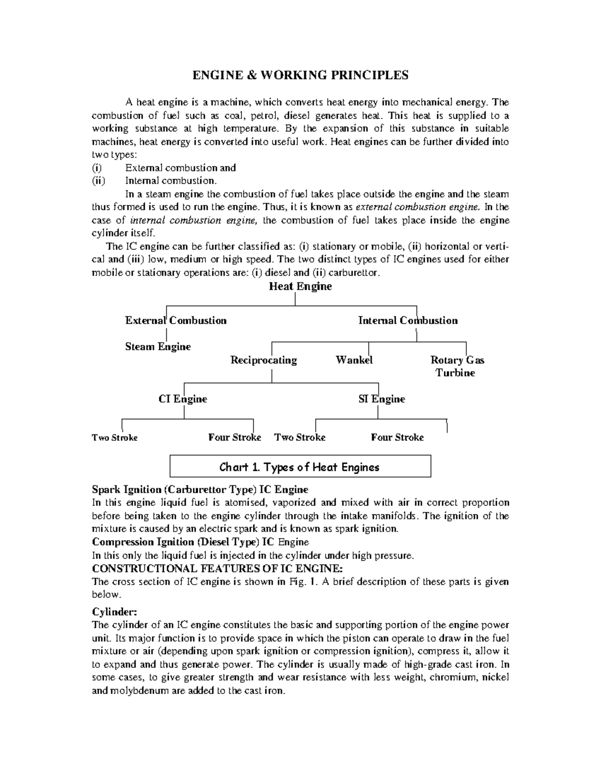 Lecture 3 engine - It is a complex machine built to convert heat from ...