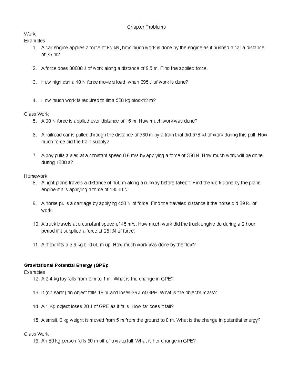 Energy Problems 2017 w answers Work Chapter Problems Examples 1. A