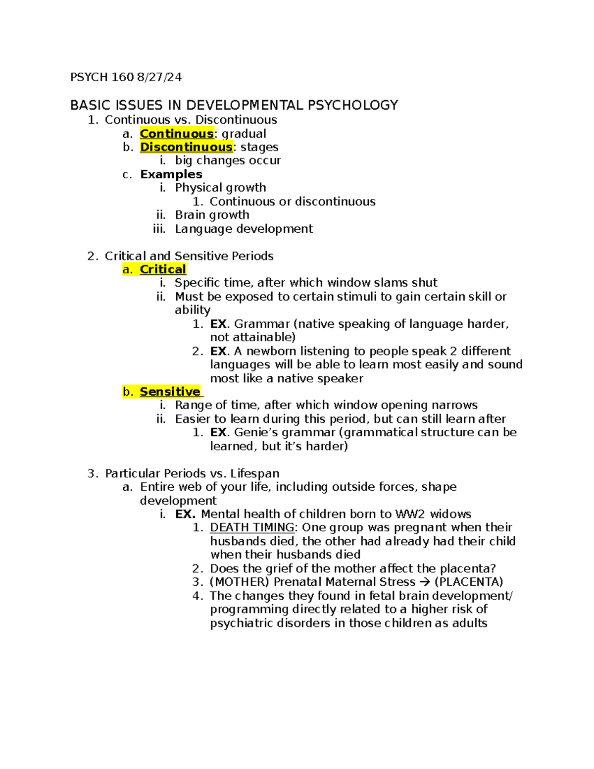 Psych 160 notes Theories - PSYCH 160 8/27/ BASIC ISSUES IN ...