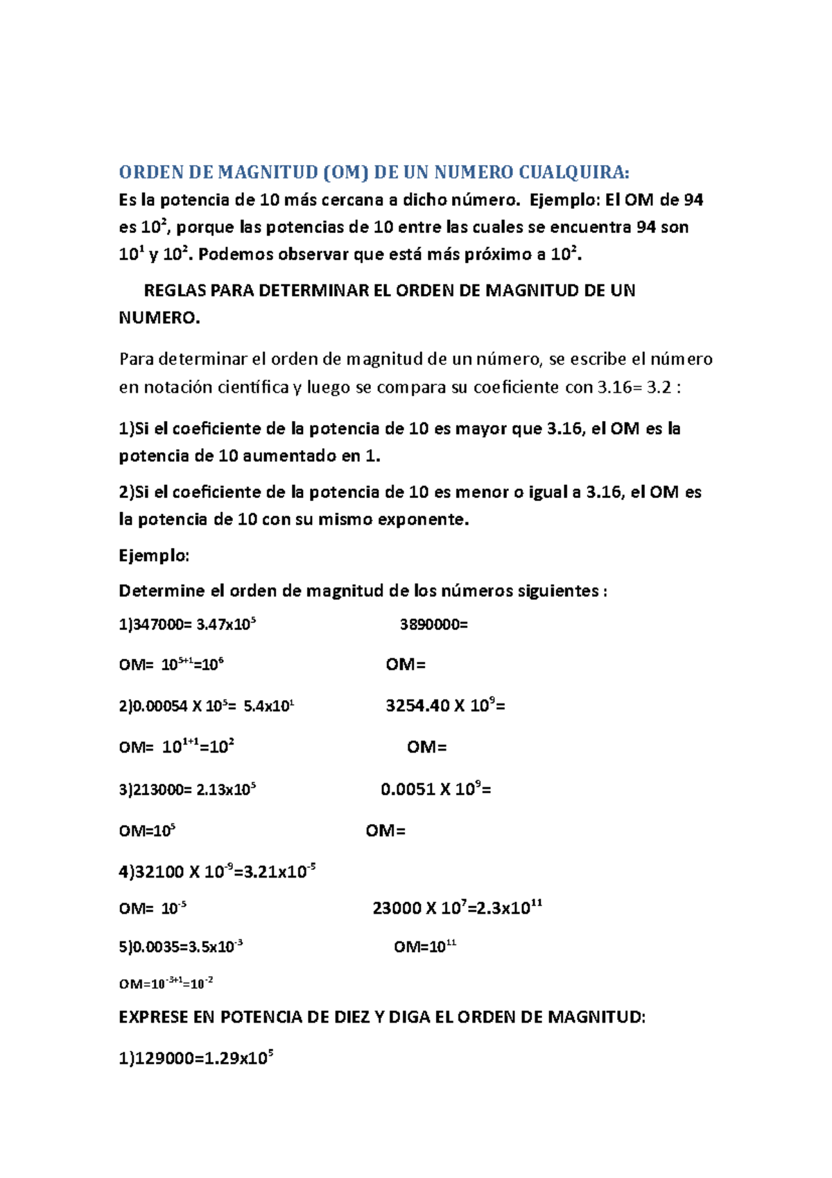 Orden DE Magnitud DE UN Numero ORDEN DE MAGNITUD (OM) DE UN NUMERO
