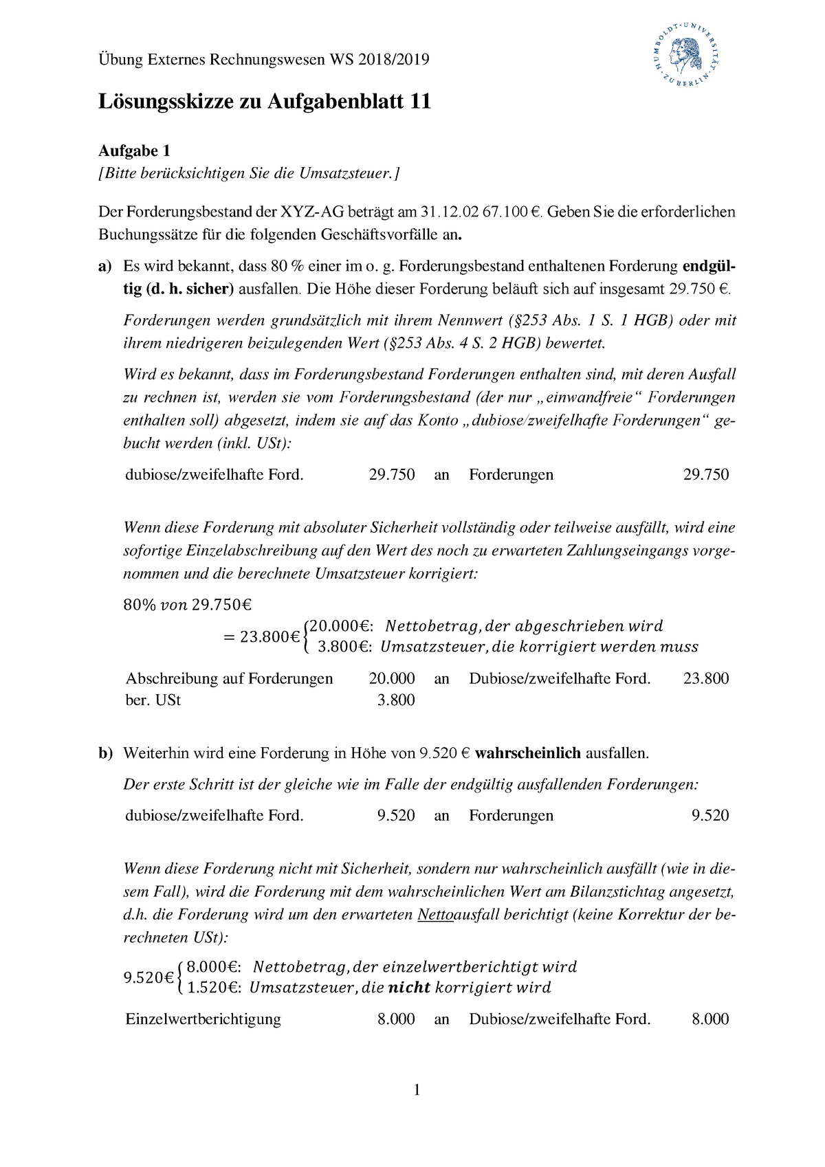 Aufgaben 11 Lösung - Übung 11 - Lösungsskizze Zu Aufgabenblatt 11 ...