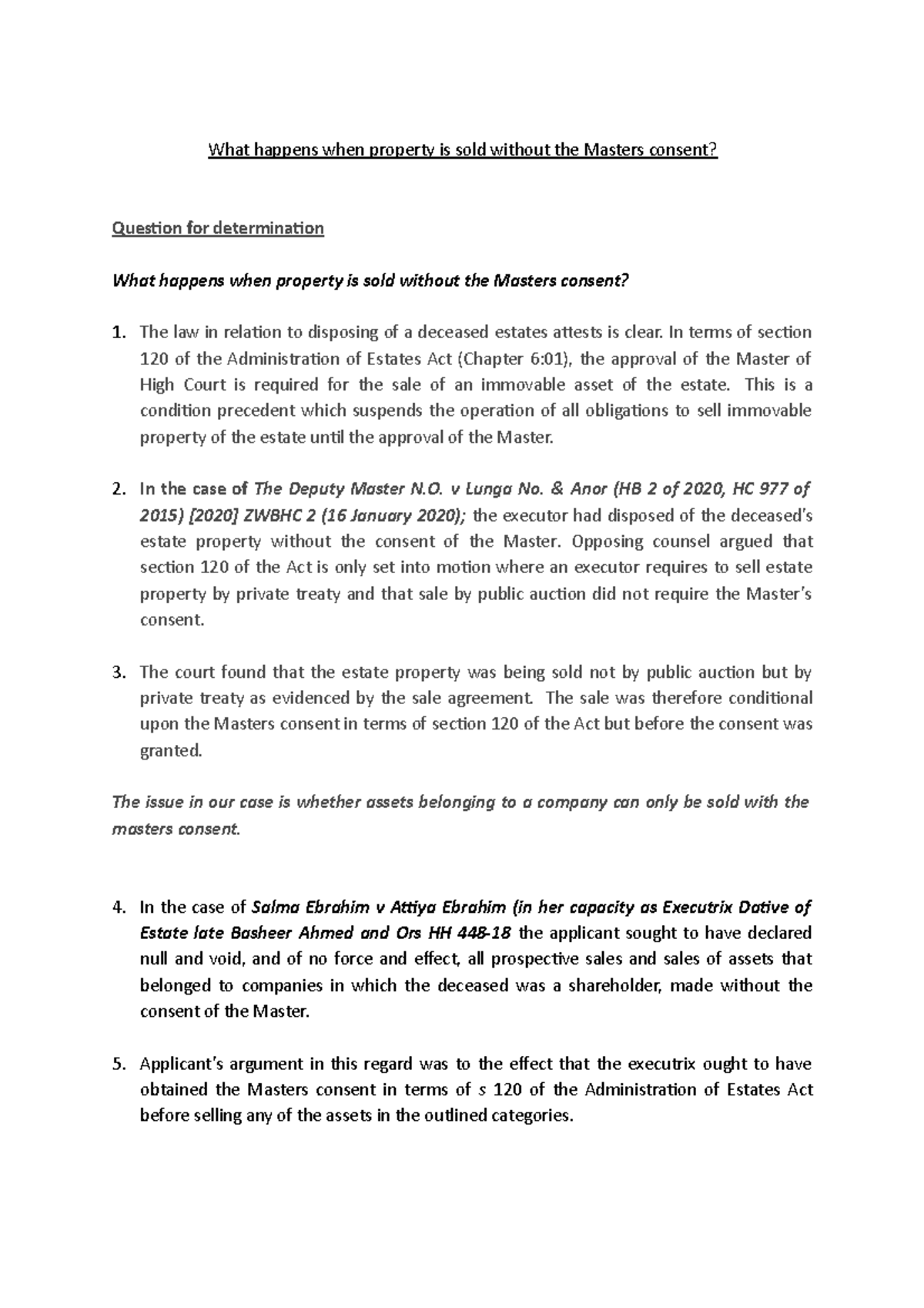 What happens when property is sold without Masters consent What