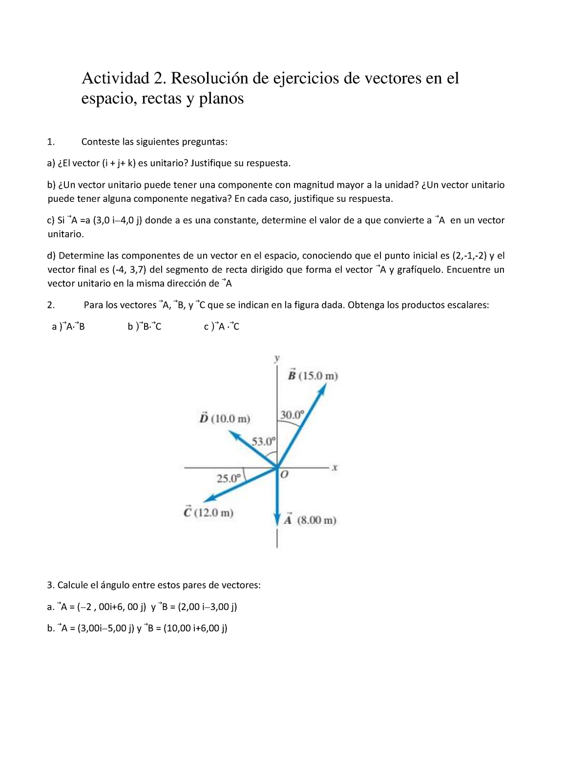 Ejercicios De Vectores En El Espacio, Rectas Y Planos - Actividad 2 ...