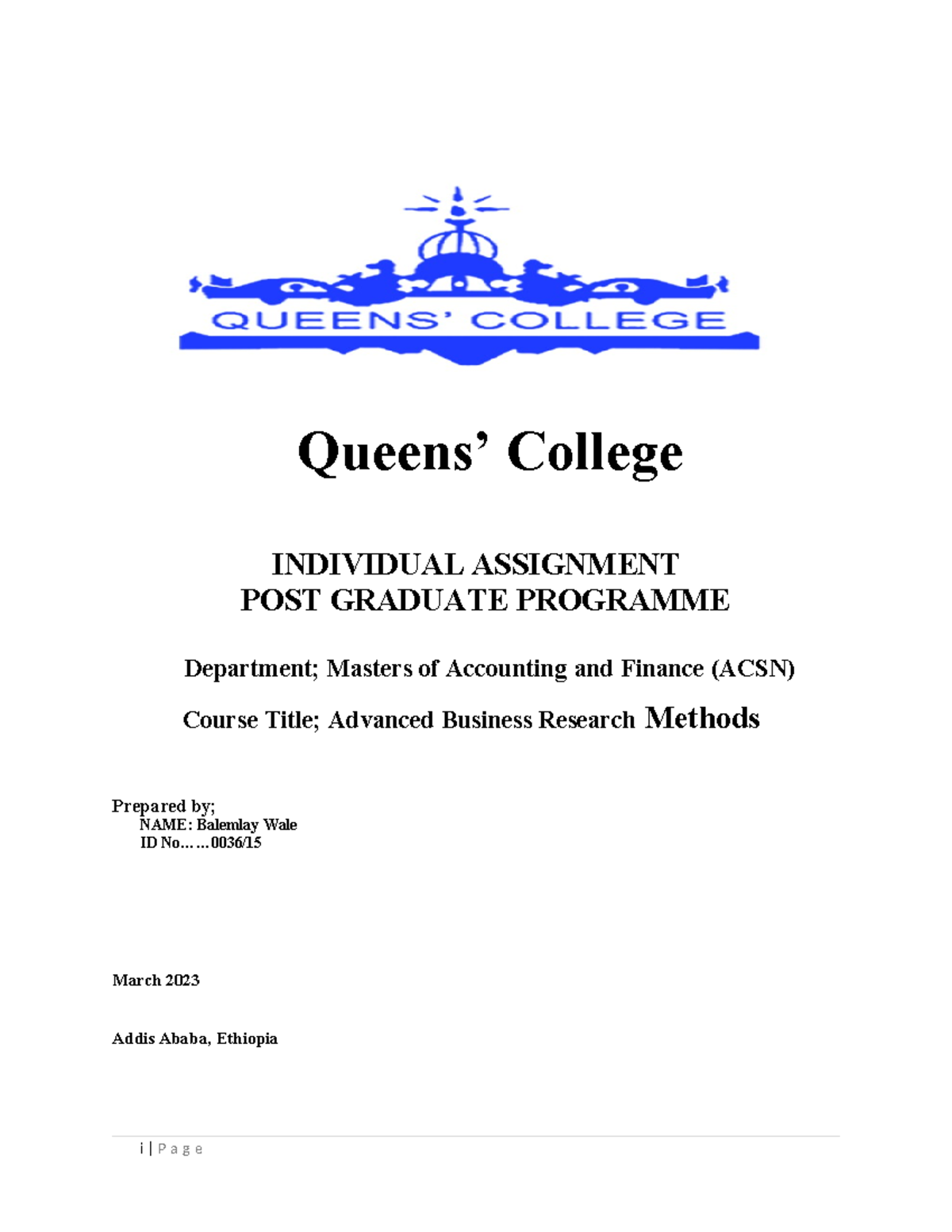 Balem Wale - Proposal - Queens’ College INDIVIDUAL ASSIGNMENT POST ...