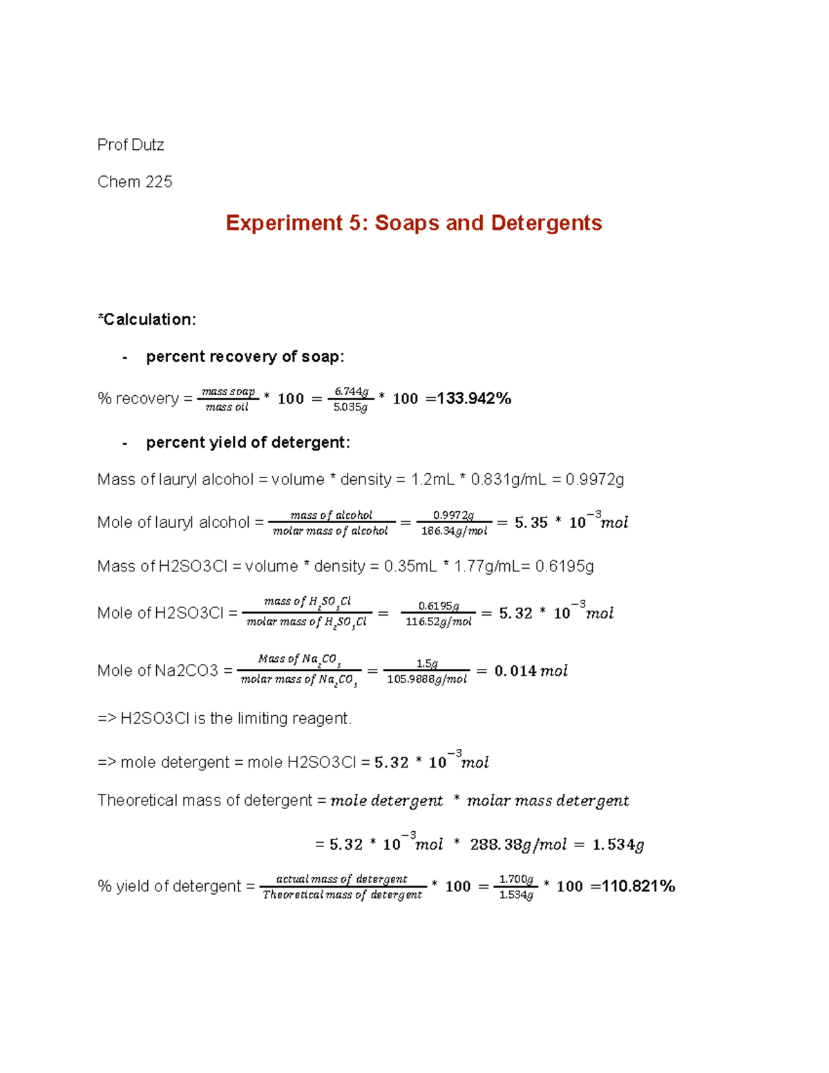Lab 5 report Prof Dutz Chem 225 Experiment 5 Soaps and Detergents
