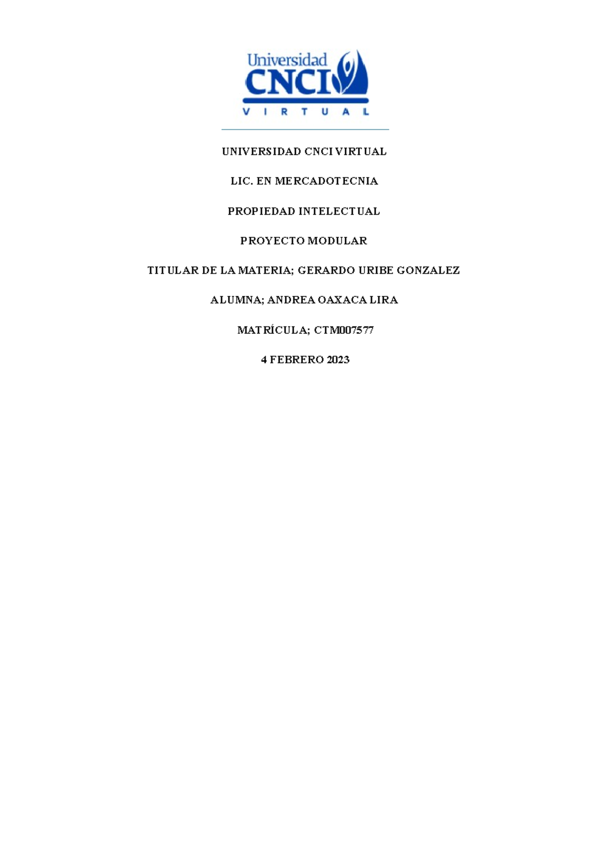 Proyecto Modular Propiedad intelectual cnci - UNIVERSIDAD CNCI VIRTUAL ...