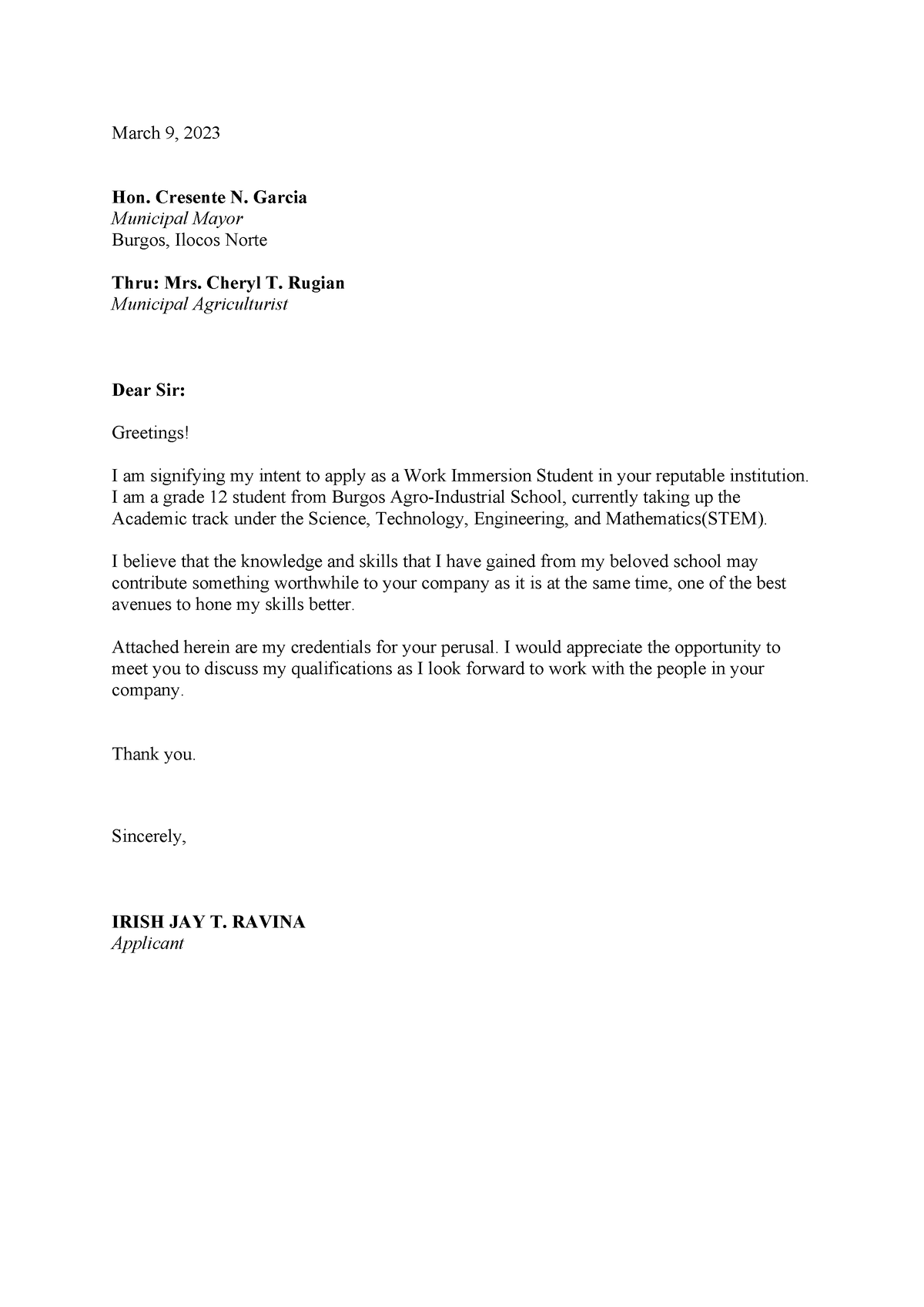 Application letter template - March 9, 2023 Hon. Cresente N. Garcia ...