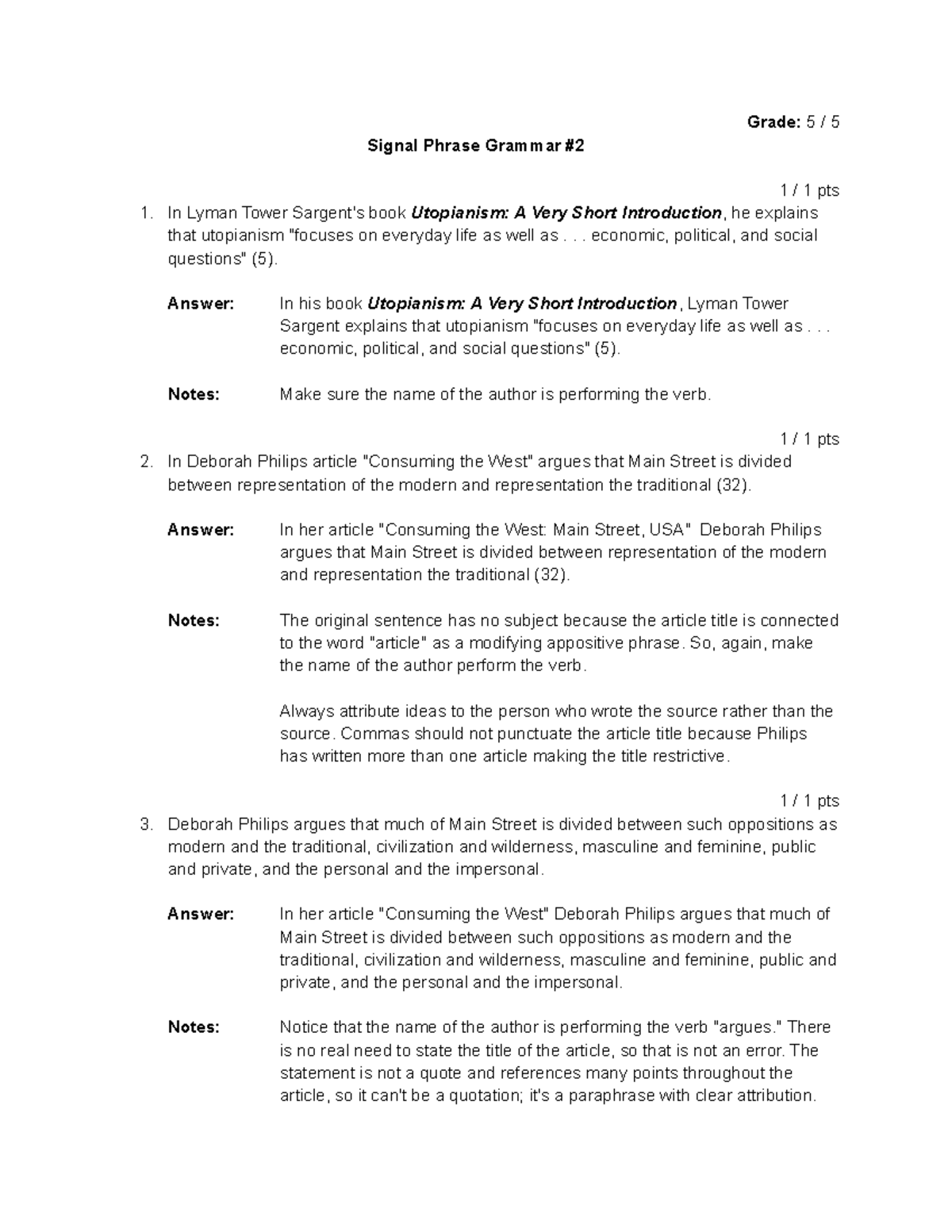 Signal Phrase Grammar 2 Grade 5 / 5 Signal Phrase Grammar 1 / 1 pts In Lyman Tower Sargent