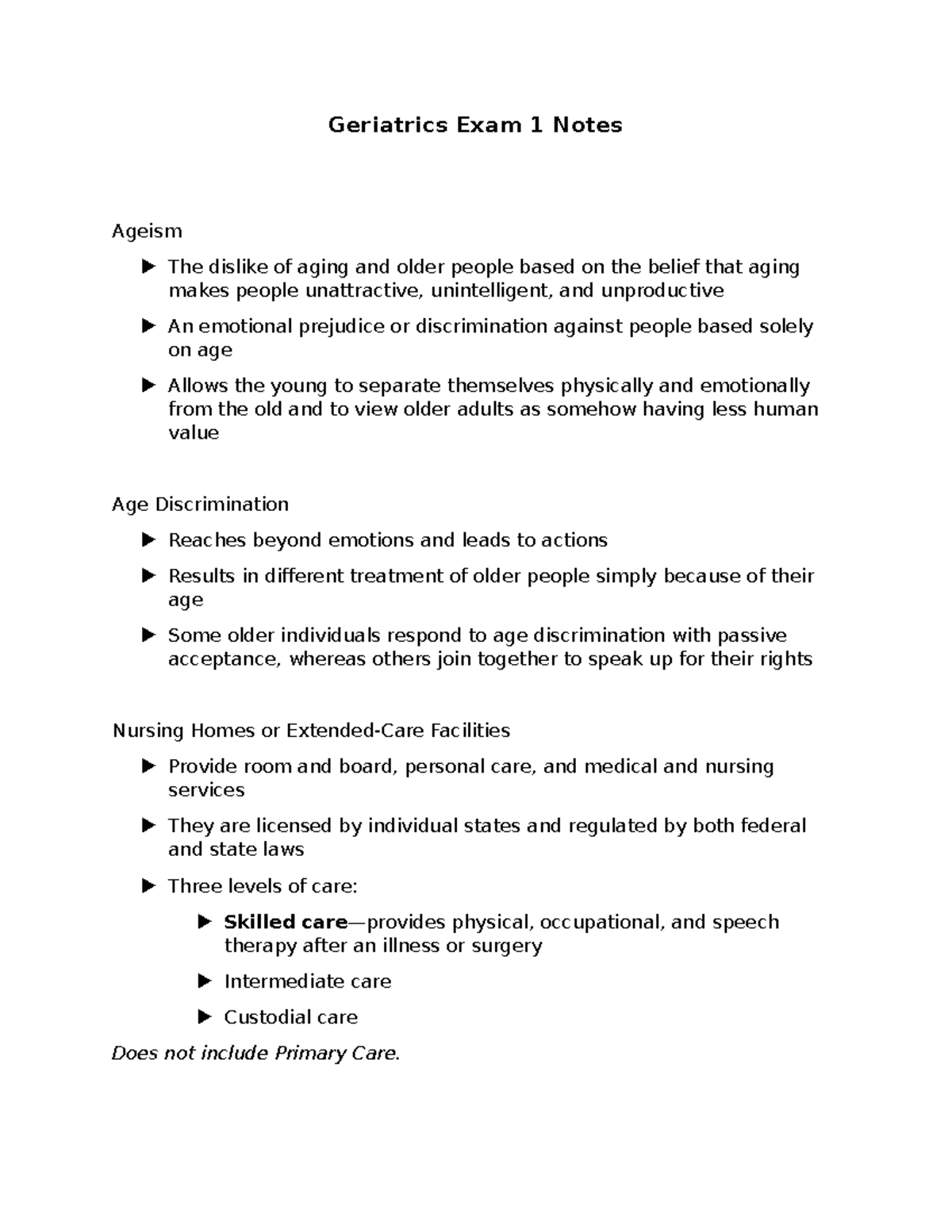 Chapters 1 through 4 - Geriatrics Exam 1 Notes Ageism The dislike of ...