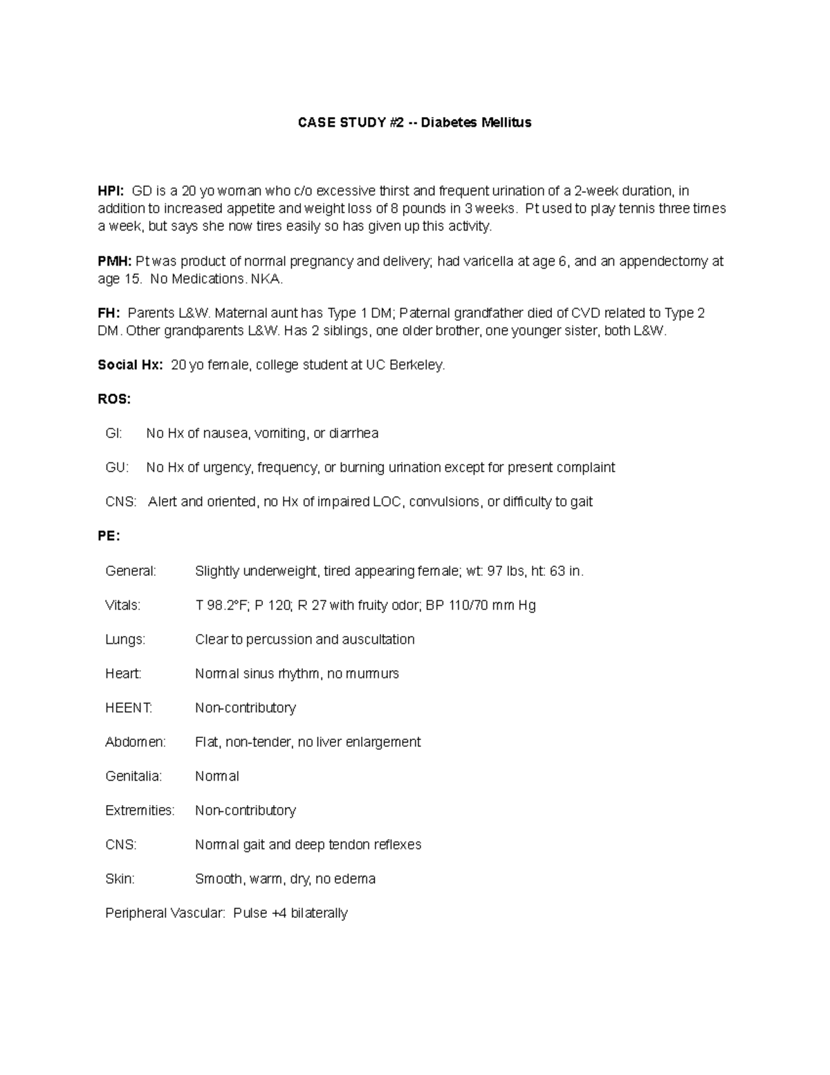 NST 161B Case Study Diabetes Mellitus CASE STUDY 2 Diabetes