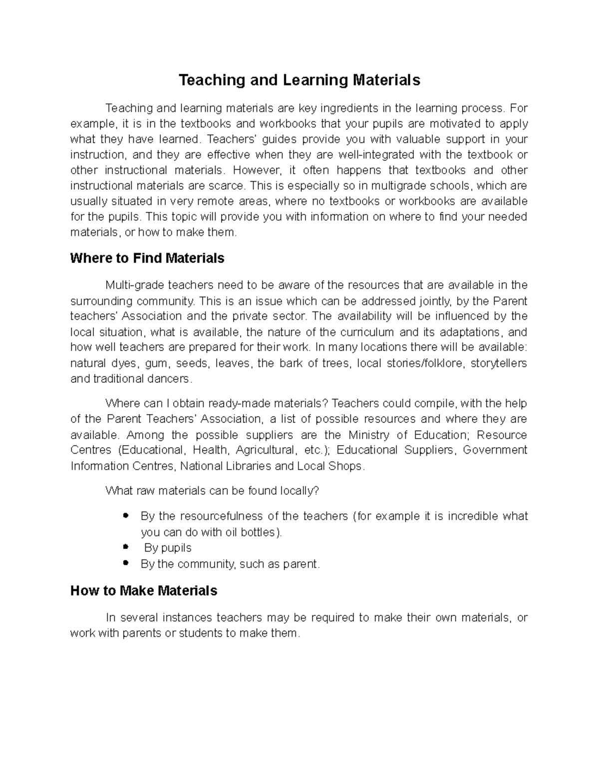 Teaching and Learning Materials Teaching and Learning Materials