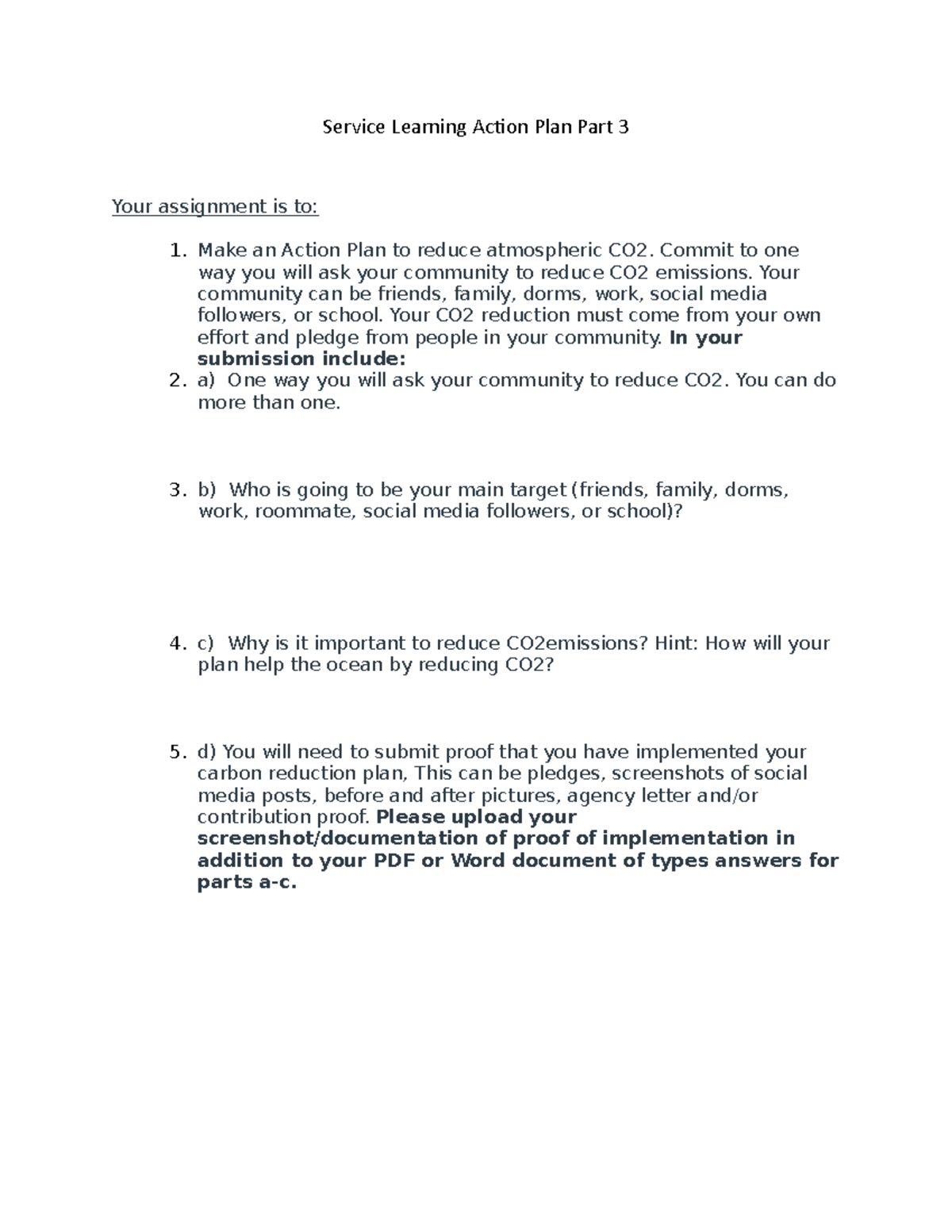 Service Learning Action Plan Part 3 - Commit to one way you will ask ...