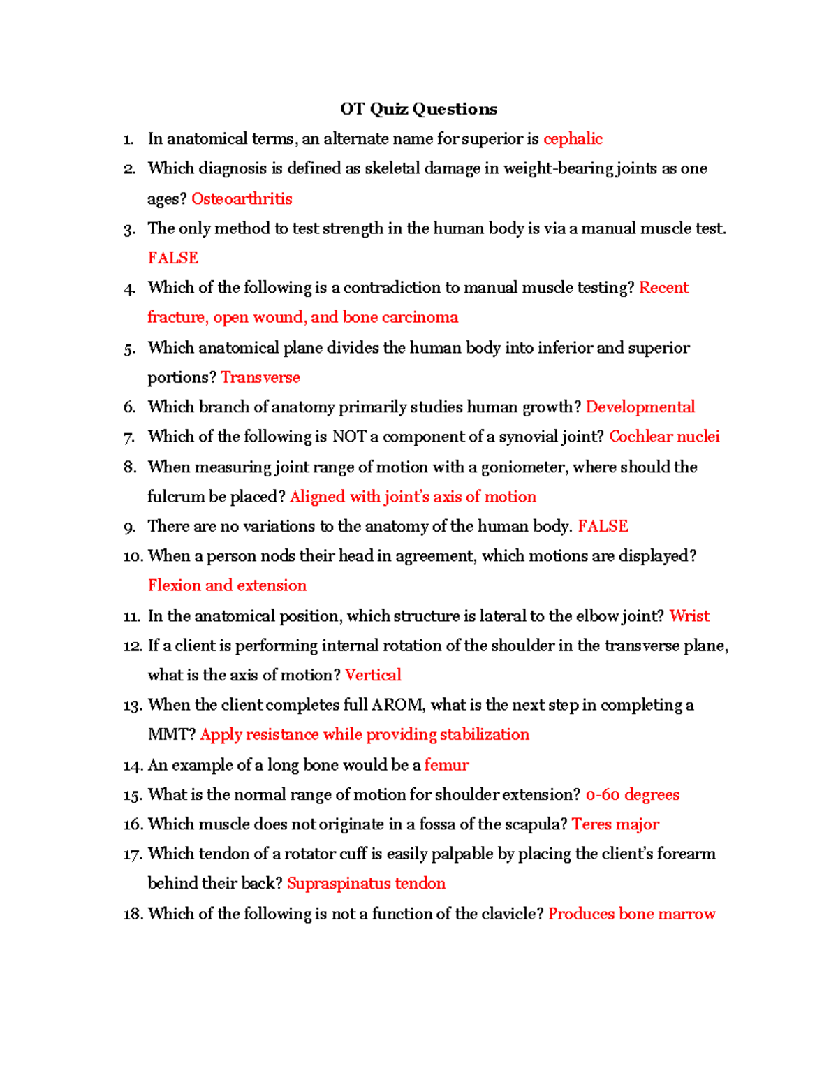 OT Lecture Notes OT Quiz Questions In anatomical terms, an alternate