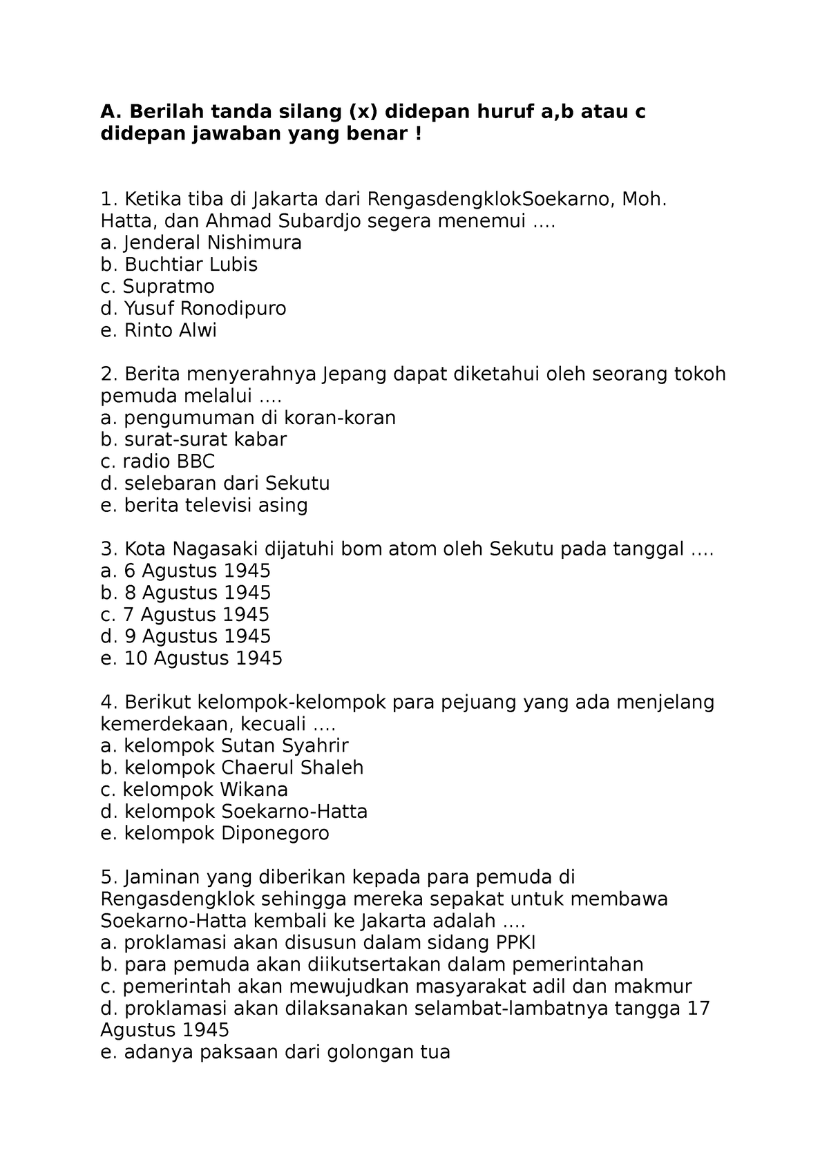 SOAL 6 - SOAL 6 - A. Berilah Tanda Silang (x) Didepan Huruf A,b Atau C ...