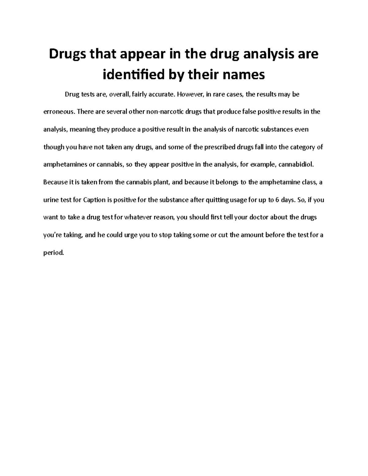 drugs-that-appear-in-the-drug-analysis-are-identified-by-their-names