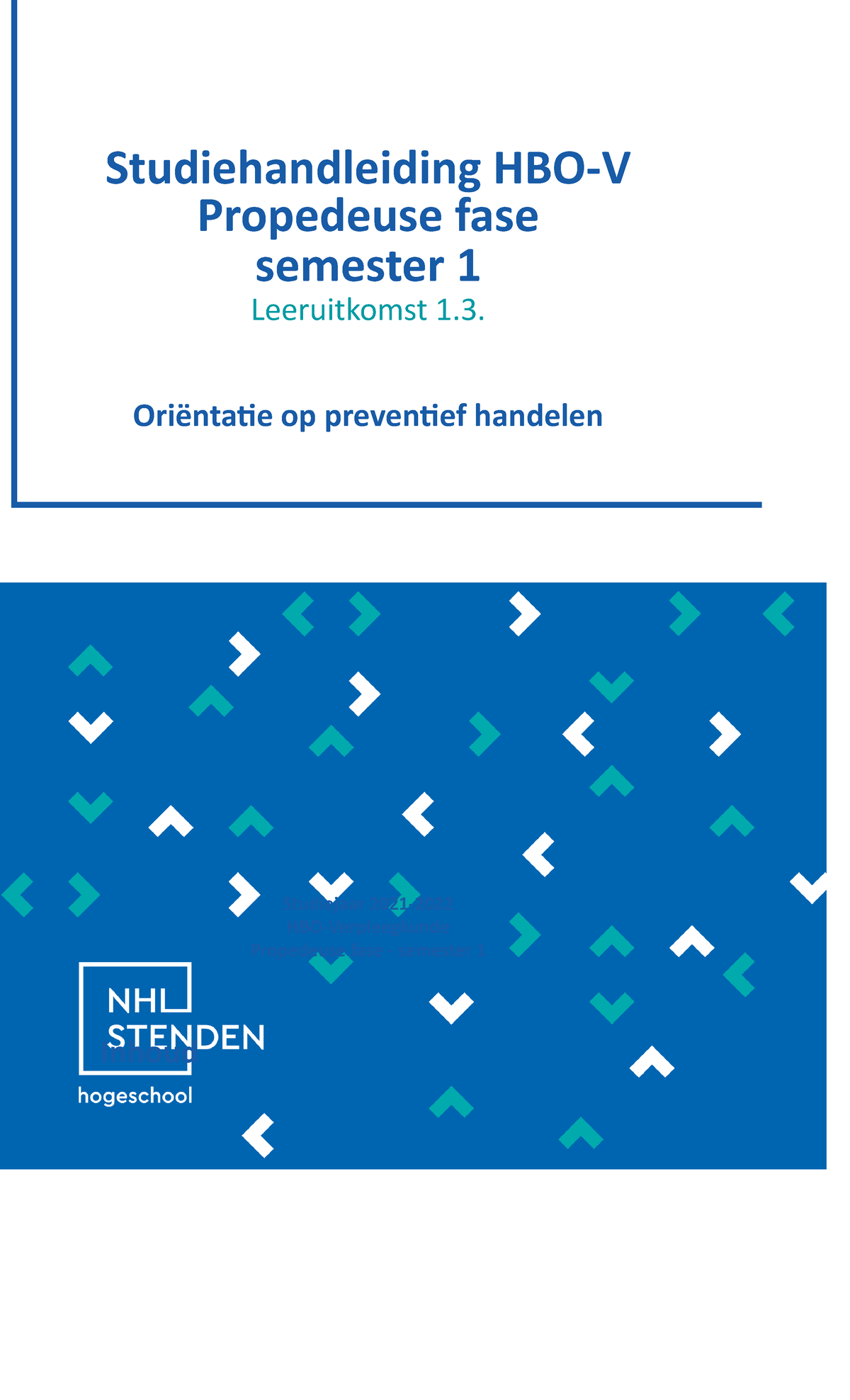 Studiehandleiding 1.3 Preventie '21 - Studiehandleiding HBO-V ...