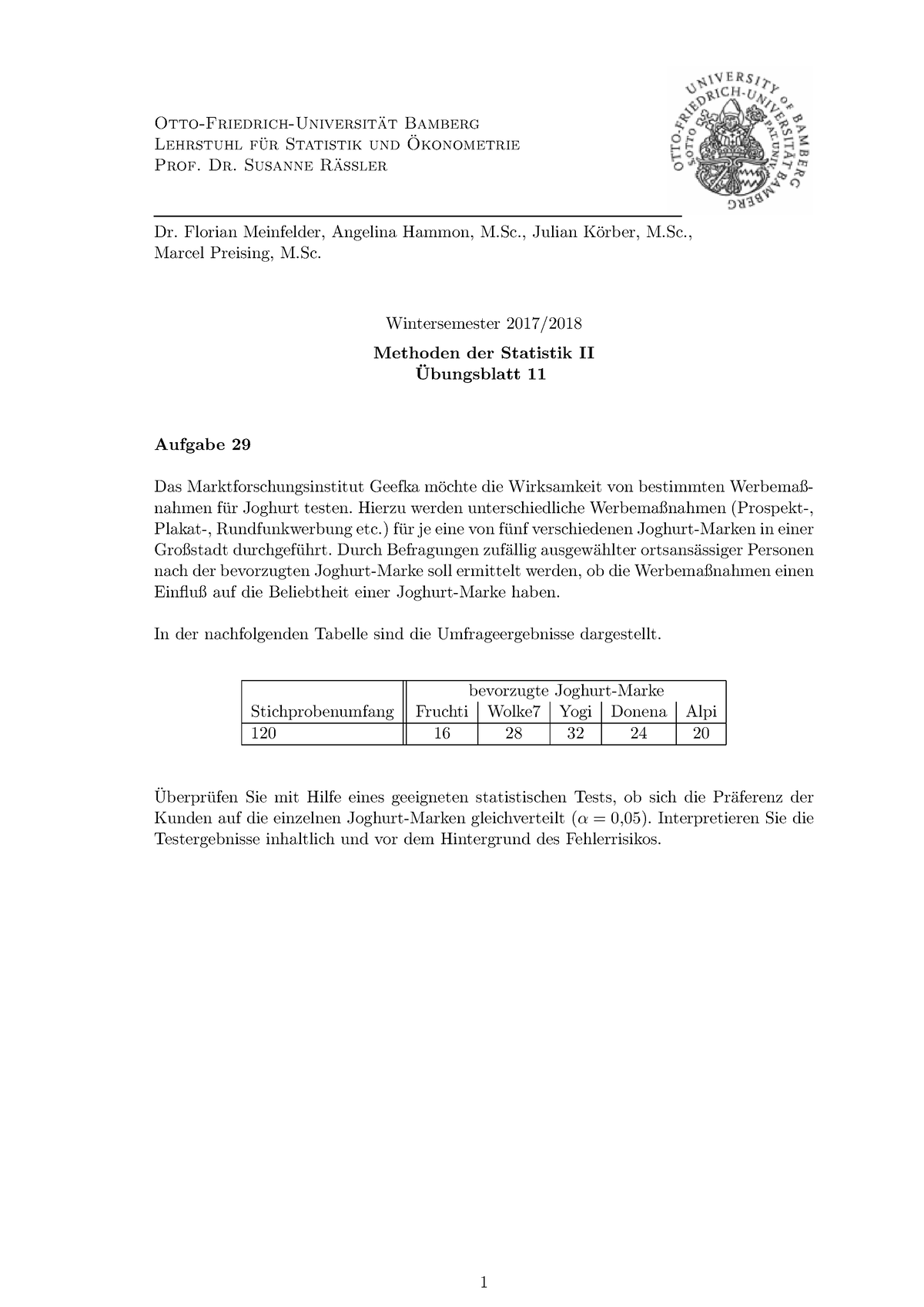 Uebung 11 - Otto-Friedrich-Universit ̈at Bamberg Lehrstuhl F ̈ur ...