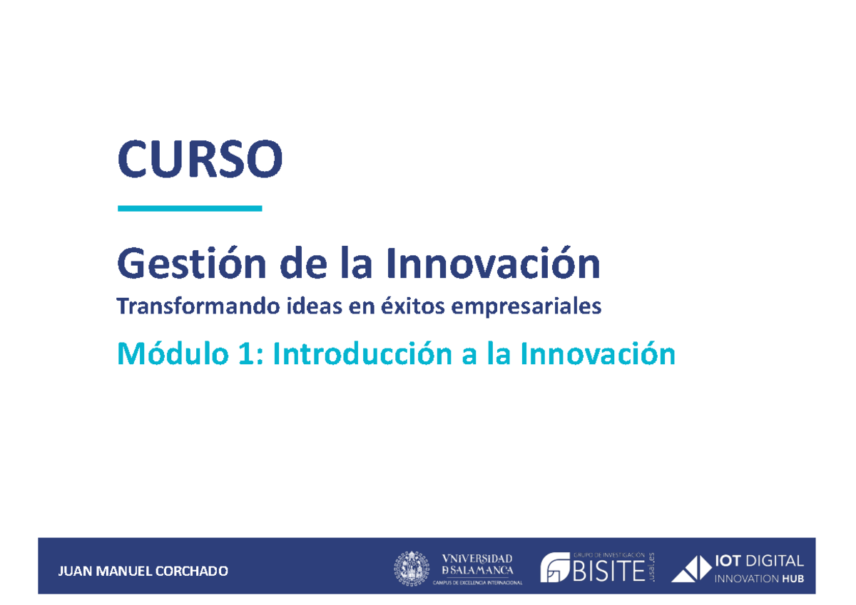Módulo 1 - Introducción a la Innovación - CURSO Gestión de la ...