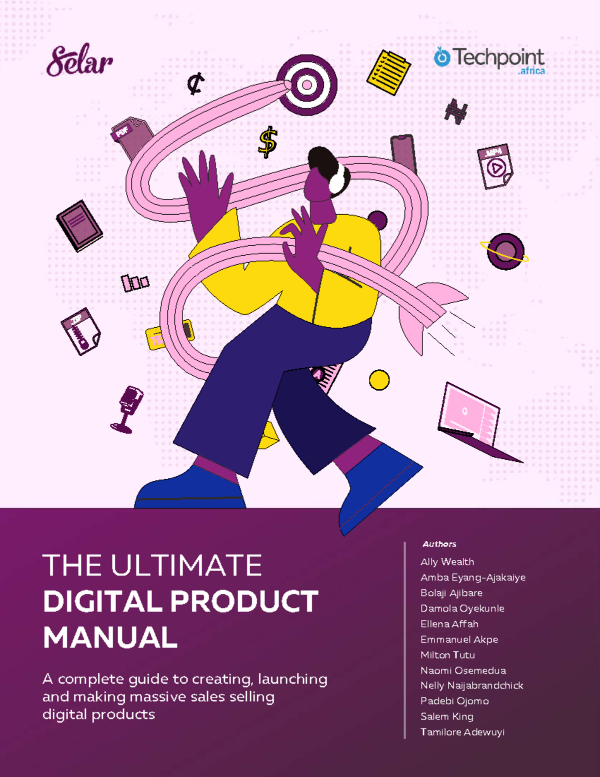 The Ultimate Digital Product Manual A complete guide to creating