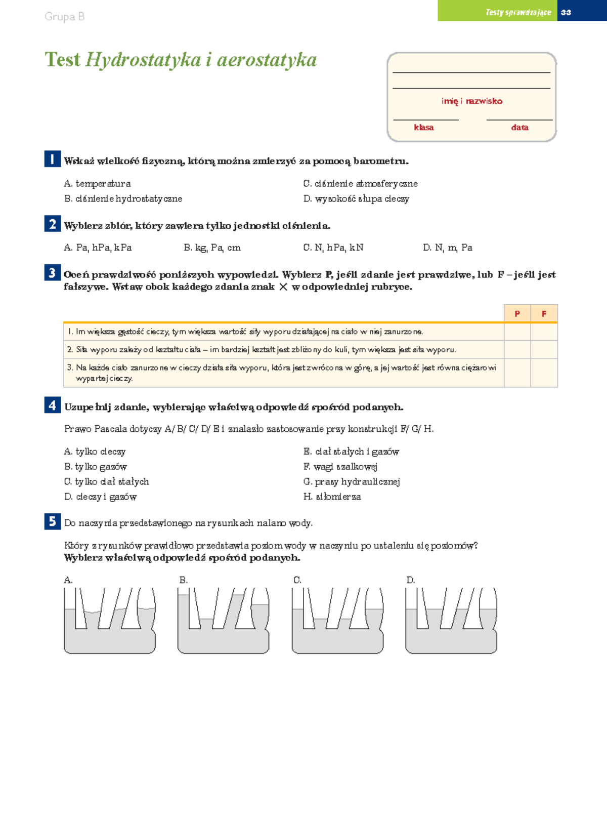 Test Sprawdzajacy 3 Hydrostatyka I Aerostatyka G 3 - 3333 Imię I ...