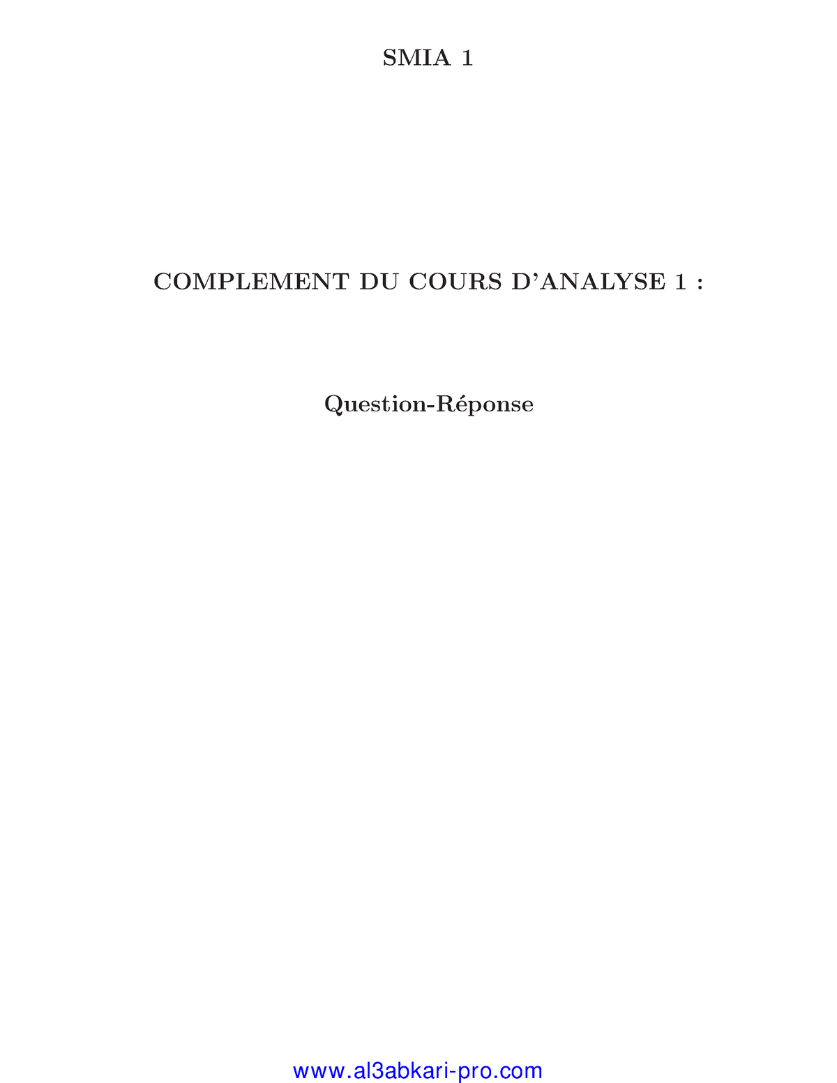 Cours Compléments D'analyse 1, SMIA S1 - SMIA 1 COMPLEMENT DU COURS D ...