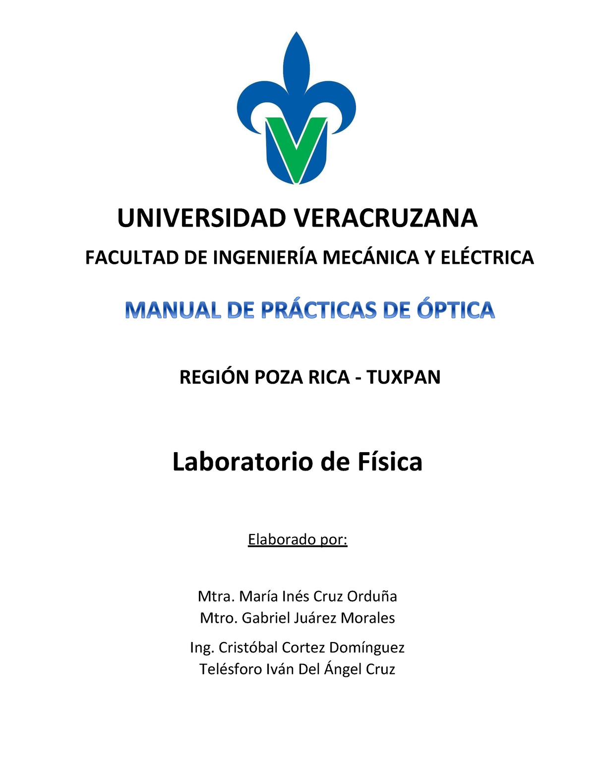 Manual De Practicas De Optica Facultad De Ingenier A Mecnica Y El Regin Poza Rica