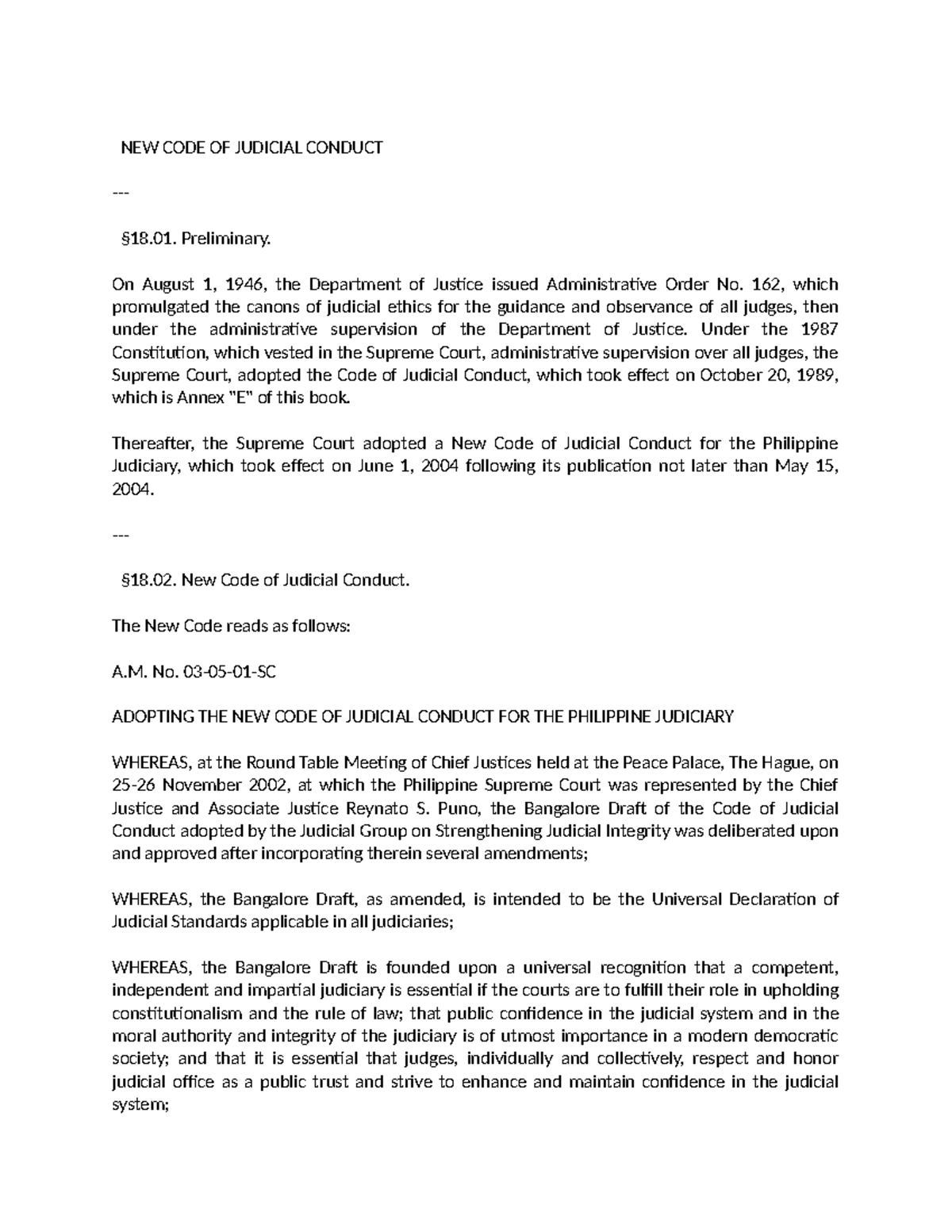 New Code of Judicial Conduct NEW CODE OF JUDICIAL CONDUCT §18